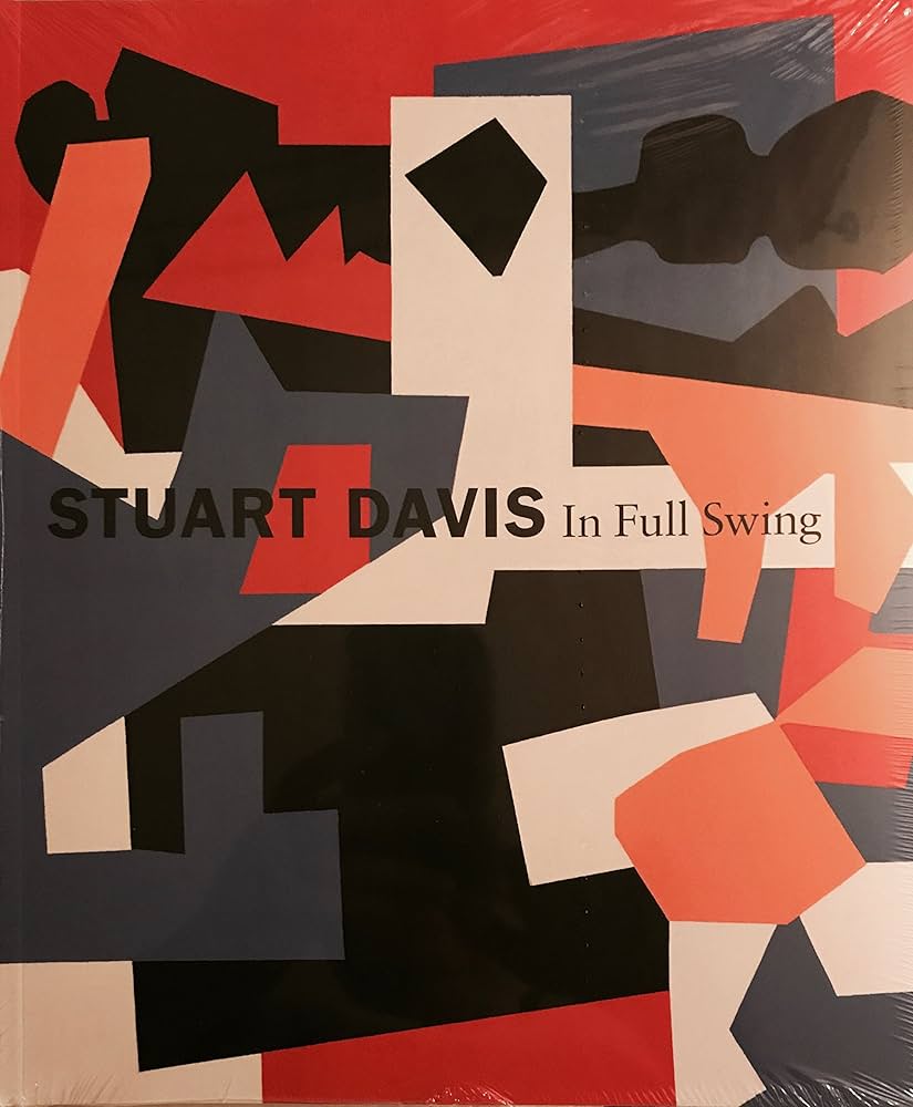 STUART DAVIS In Full Swing (洋書) Stuart Davis In Full Swing: Davis, Stuart; Cooper, Harry; Haskell