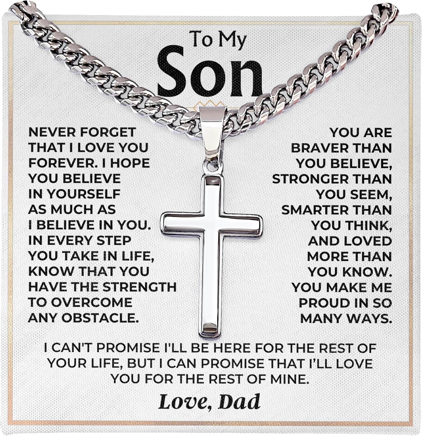 Fa Gifts To My Son Necklace Love Dad Artisan Cross on Cuban Link Chain, Jewelry from Dad, Thoughtful Keepsake for Son, Inspirational Jewelry Message Card with Gift Box