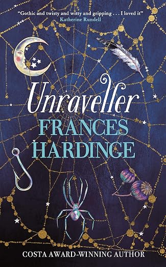 Unraveller: The must-read fantasy from Costa-Award winning author Frances…