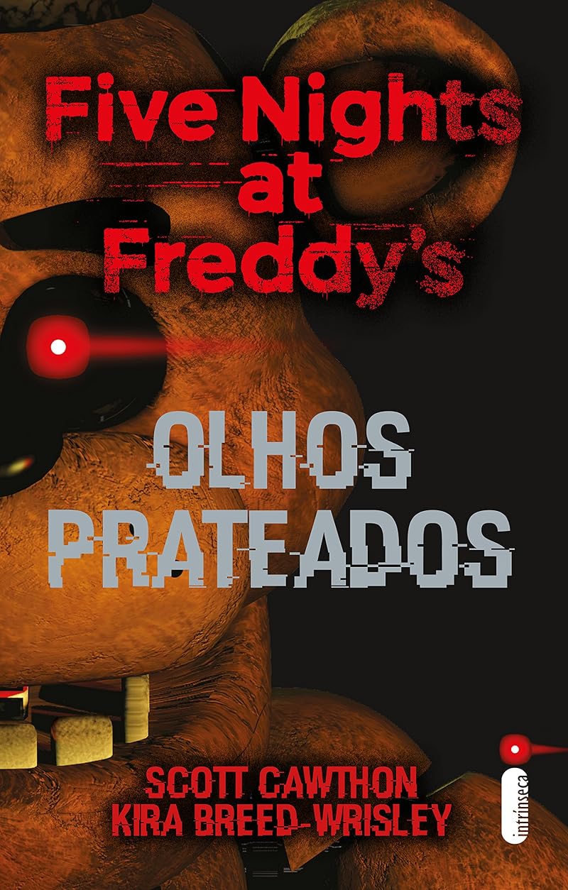Olhos prateados: Five Nights At Freddy's 1