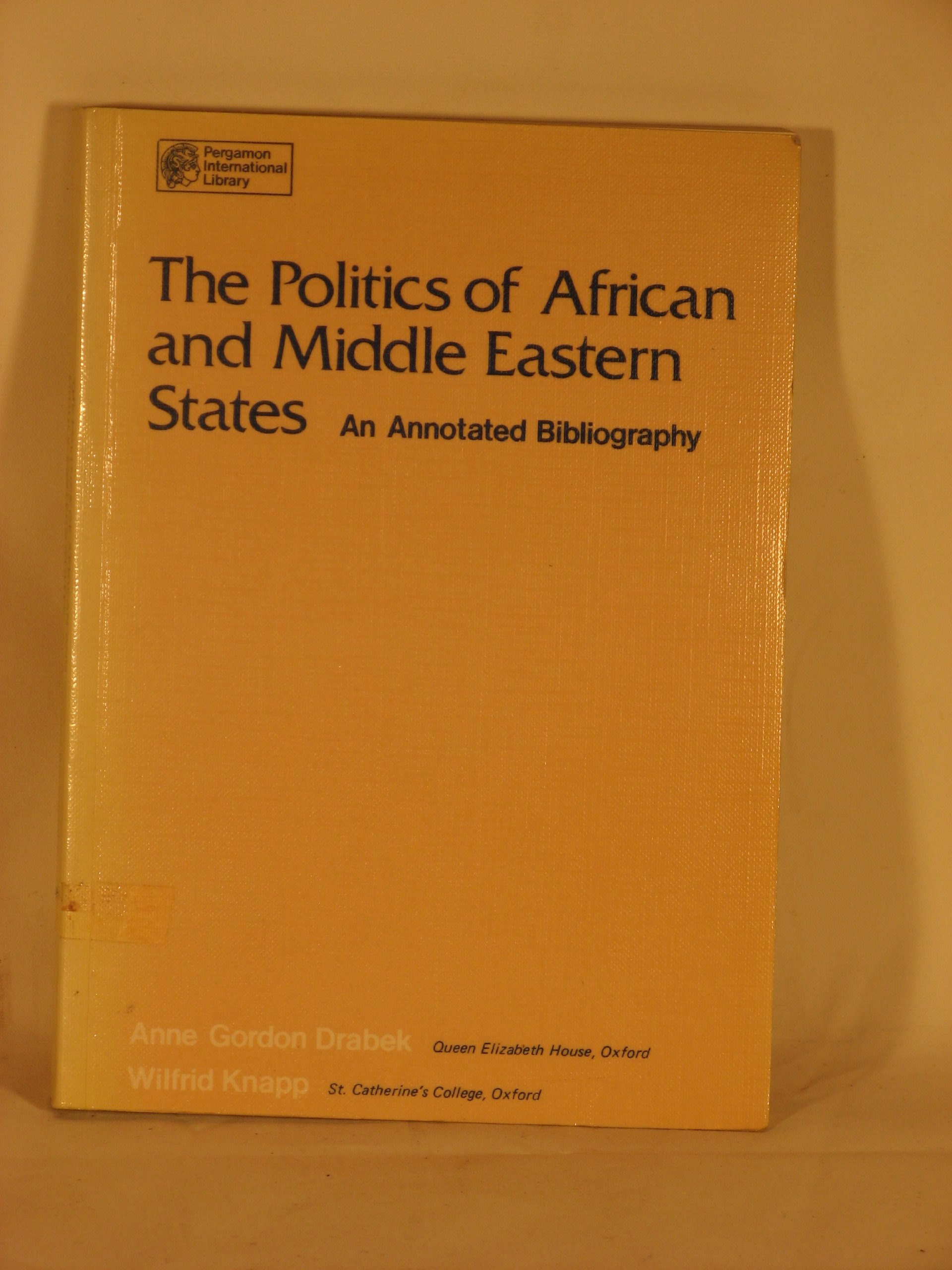 Buy Politics of African and Middle Eastern States: An Annotated Bibliography — BookShops.in