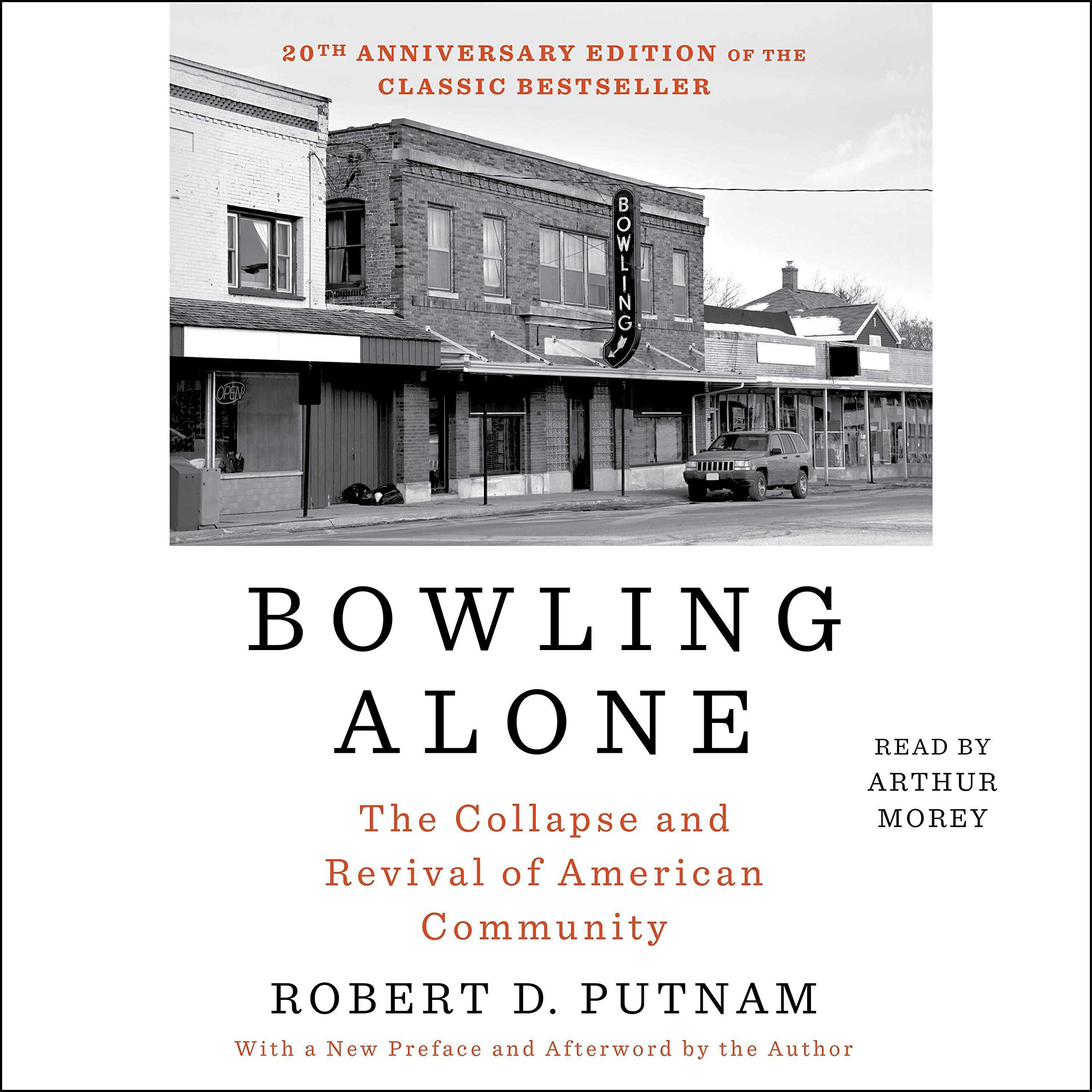 Bowling Alone: Revised and Updated