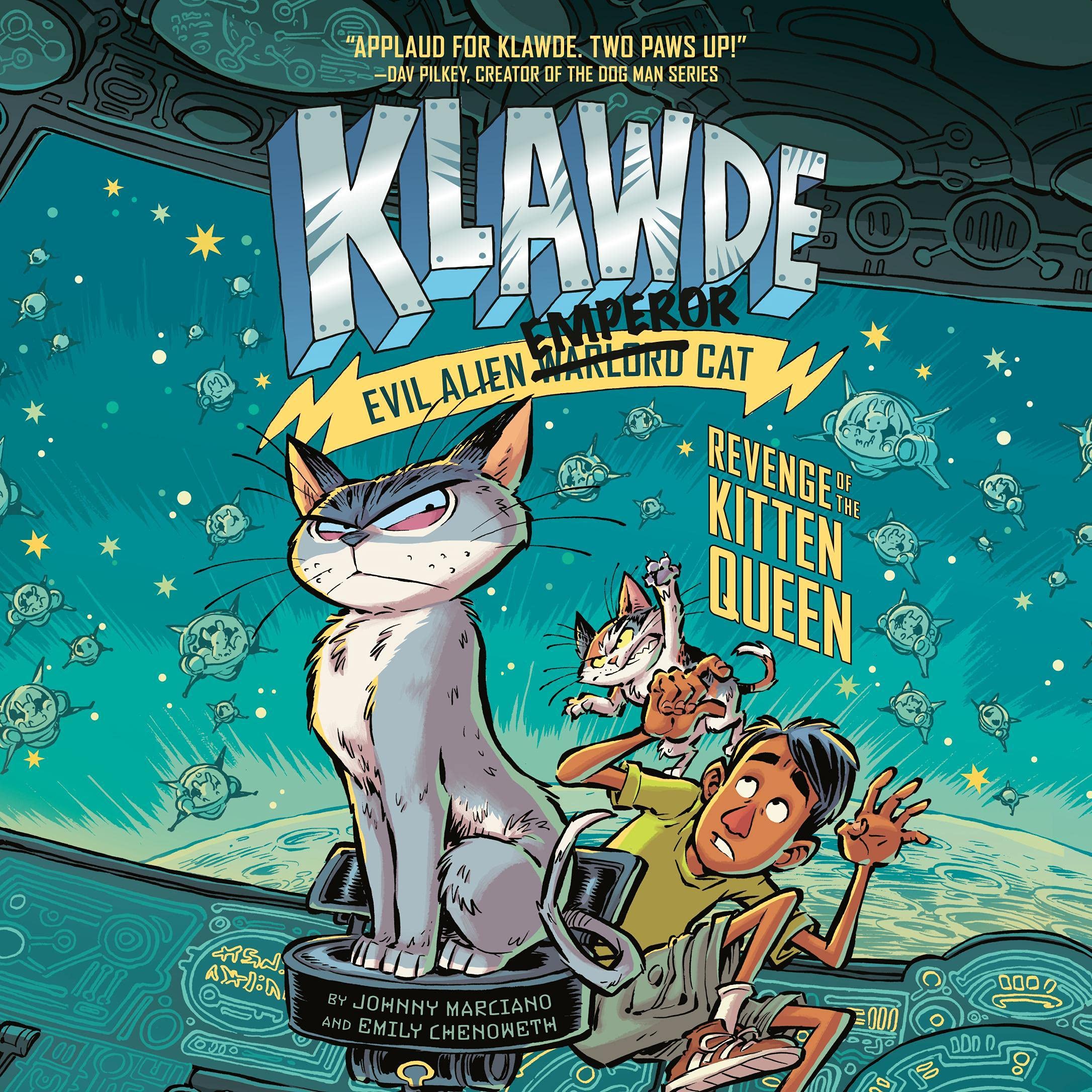 Cover art for Klawde: Evil Alien Warlord Cat: Revenge of the Kitten Queen #6
