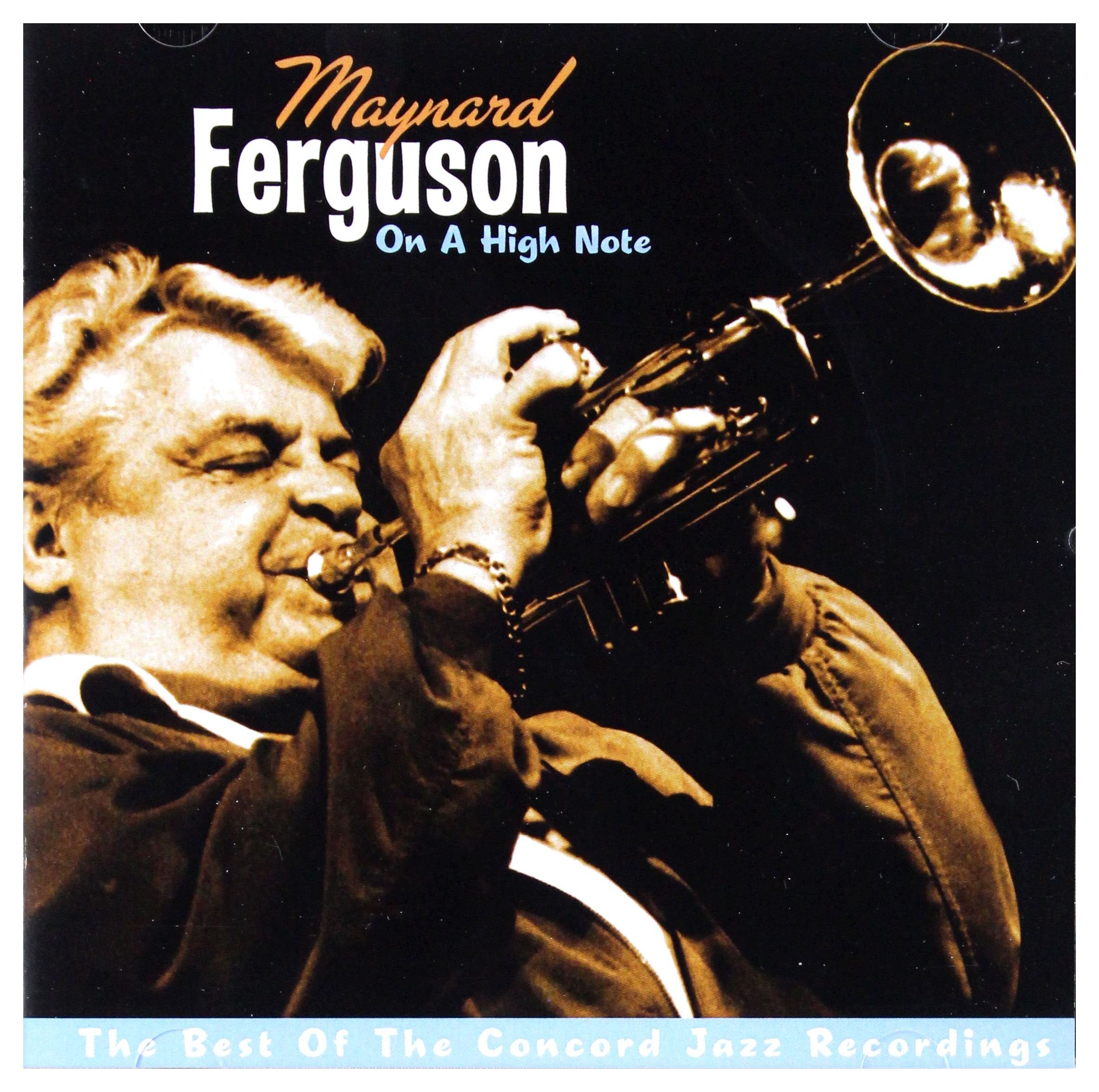 FERGUSON;MAYNARD - ON A HIGH NOTE: BEST OF THE CO [Audio CD] FERGUSON;MAYNARD
