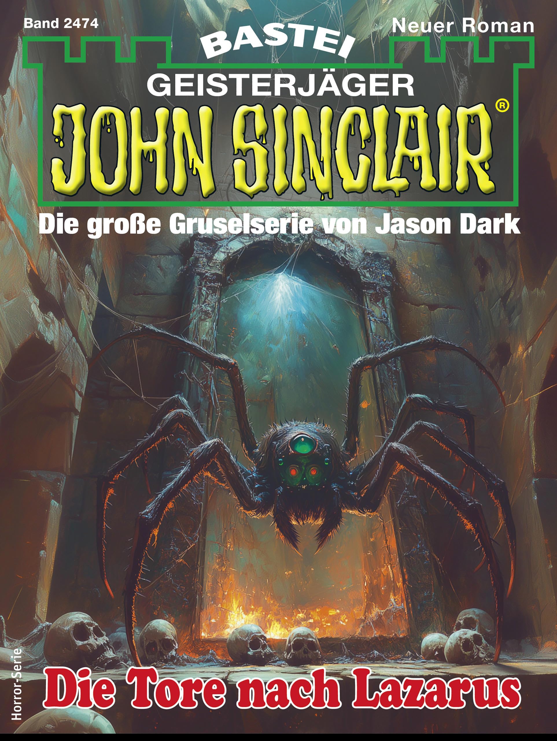 John Sinclair 2474: Die Tore nach Lazarus (German Edition)