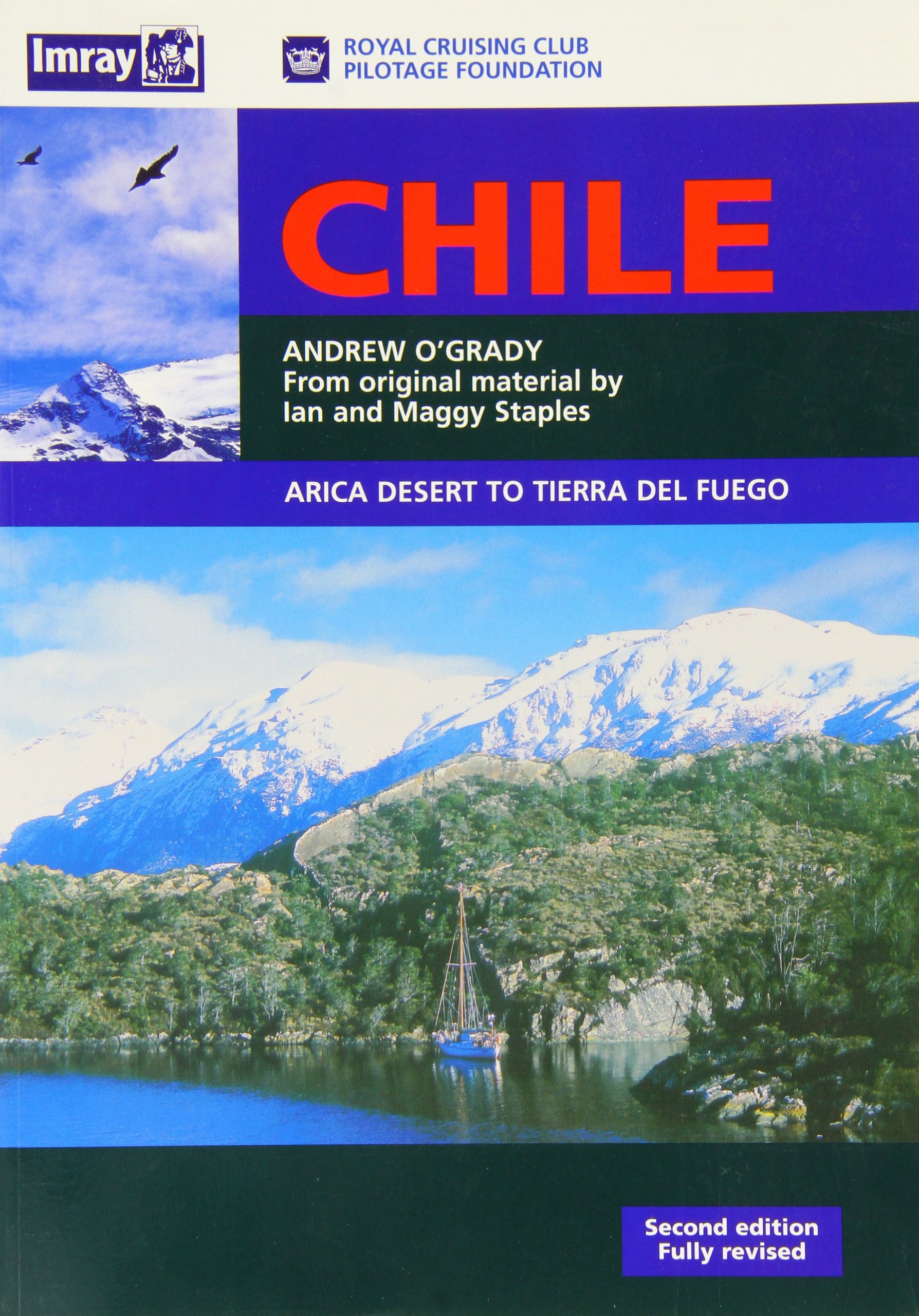 Chile: Arica Desert to Tiorra Del Fuego