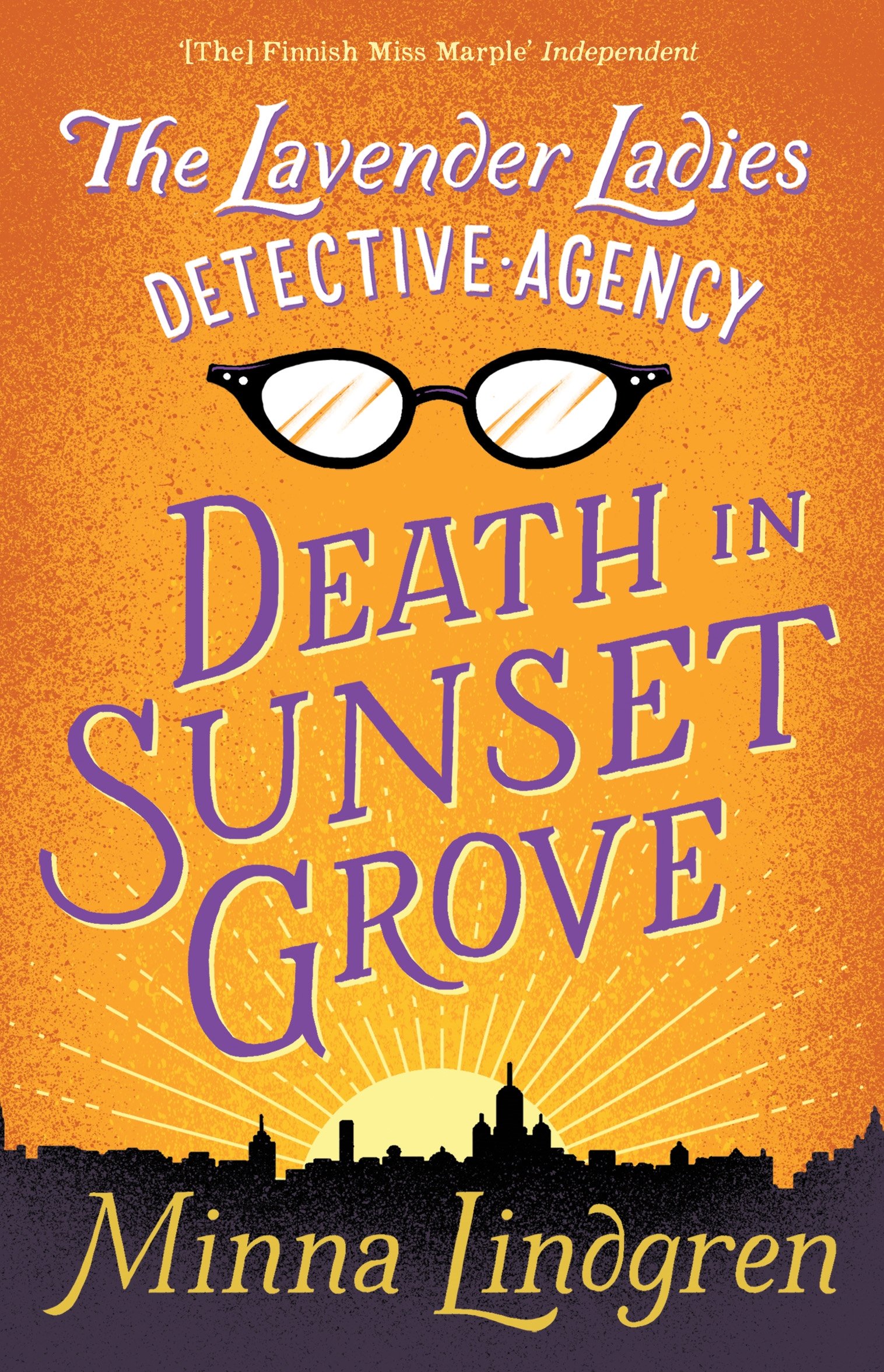 The Lavender Ladies Detective Agency: Death in Sunset Grove: 1