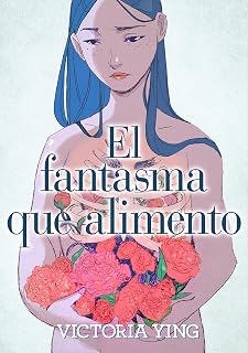 El Fantasma Que Alimento