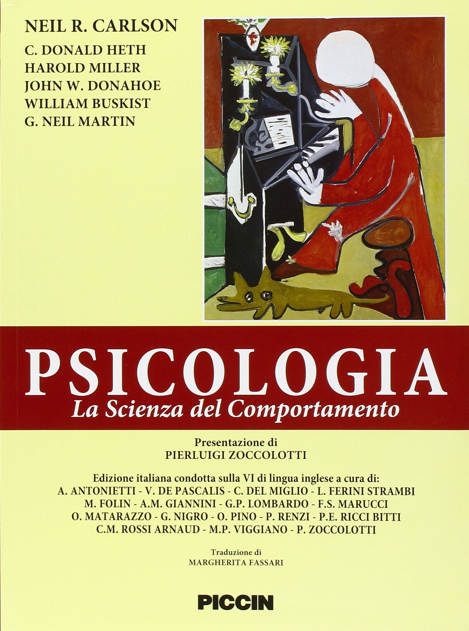 Pscicologia. La scienza del comportamento. Ediz. italiana e inglese