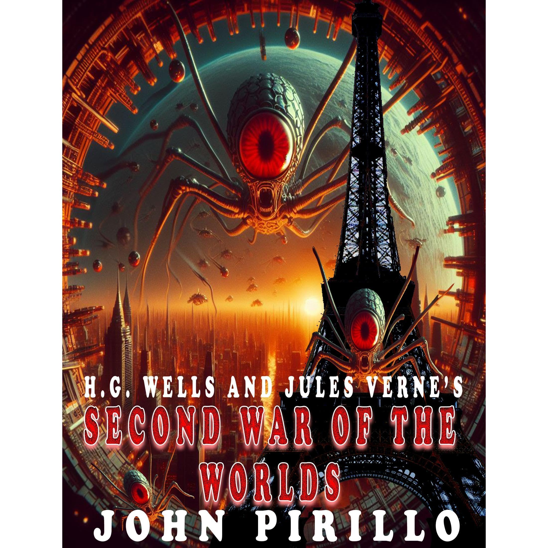 H.G. Wells and Jules Verne's Second War of the Worlds