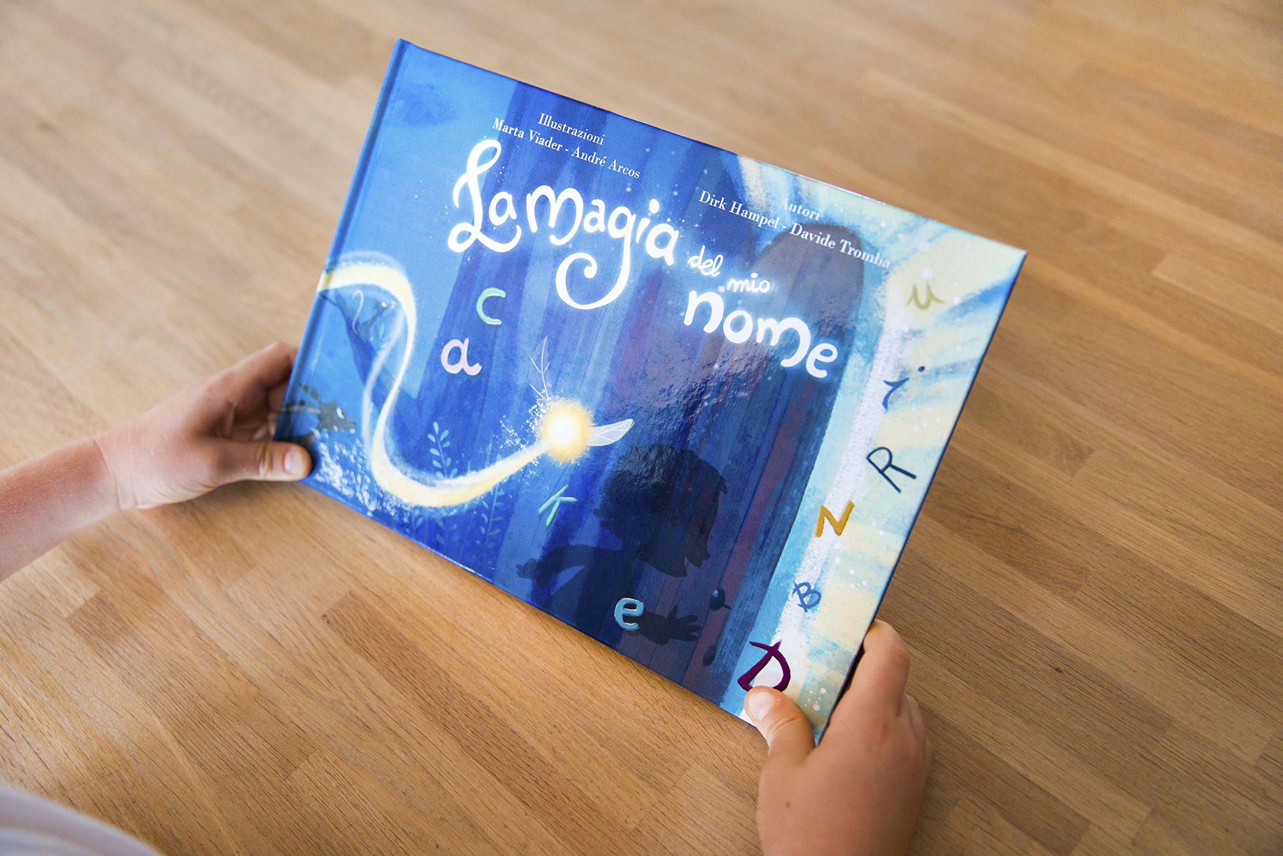 La Magia del mio Nome, Libro Personalizzato Bambini | My Magic Story | Un libro personalizzato con il nome del tuo bambino