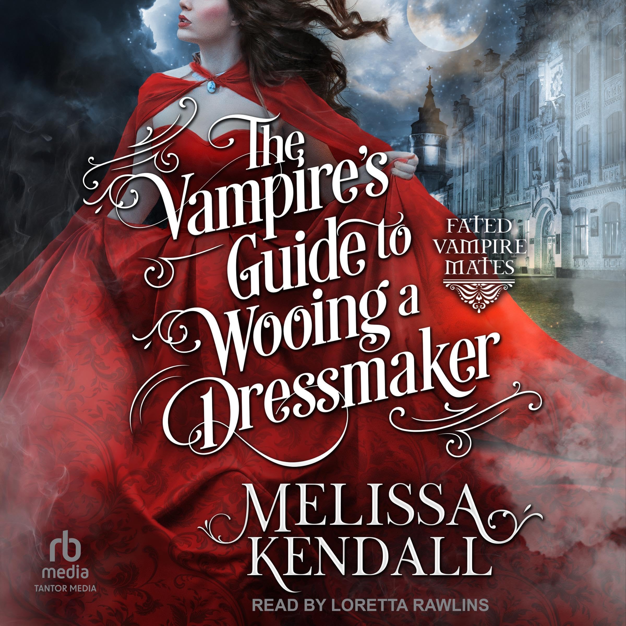Cover art for The Vampire’s Guide to Wooing a Dressmaker