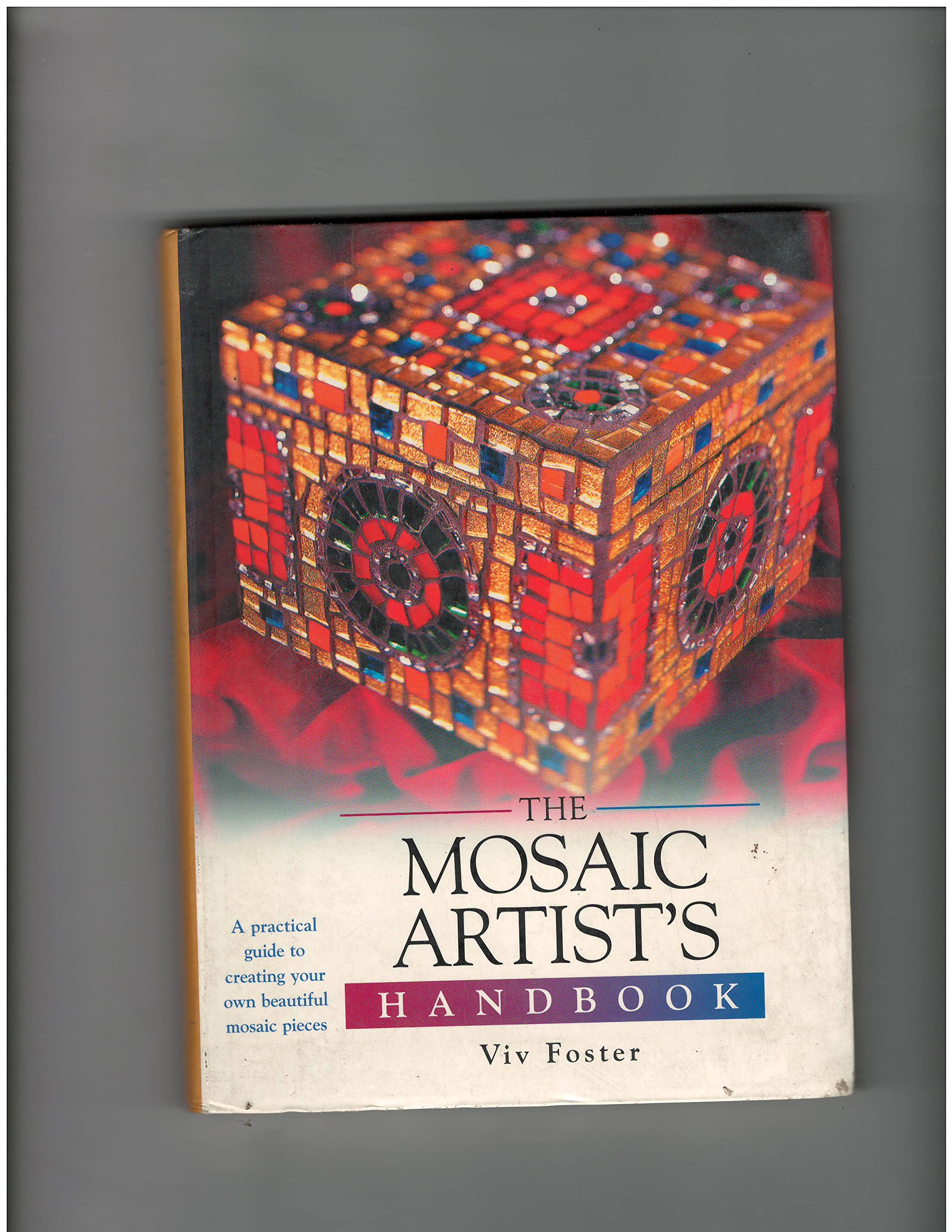 THE MOSAIC ARTISTS HANDBOOK