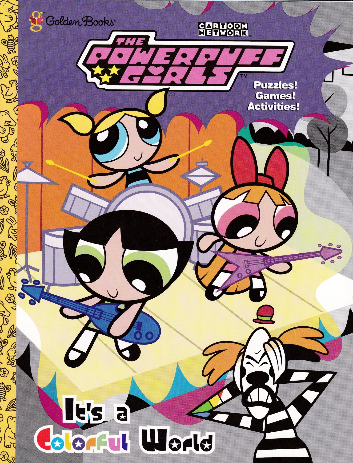 It's a Colorful World: Puzzles! Games! Activities! (Powerpuff Girls)