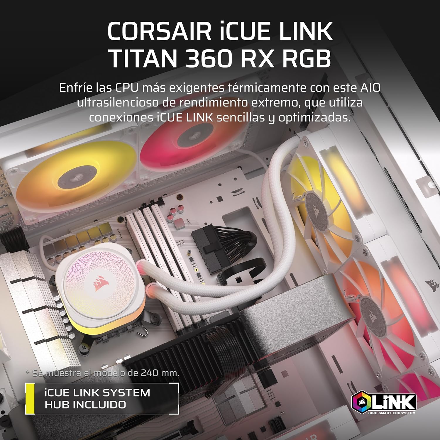 CORSAIR iCUE Link Titan 360 RX Refrigerador Líquido RGB para CPU – 360mm AIO – 3X RX120 Ventiladores RGB Incluidos – Compatible con Intel LGA 1851/1700, AMD AM5/AM4 – Hub iCUE Link Incluido – Blanco 3