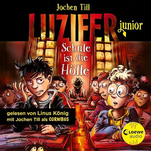 Schule ist die Hölle: Luzifer junior 6