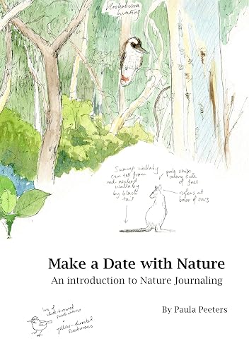 Make a Date with Nature: An introduction to Nature Journaling