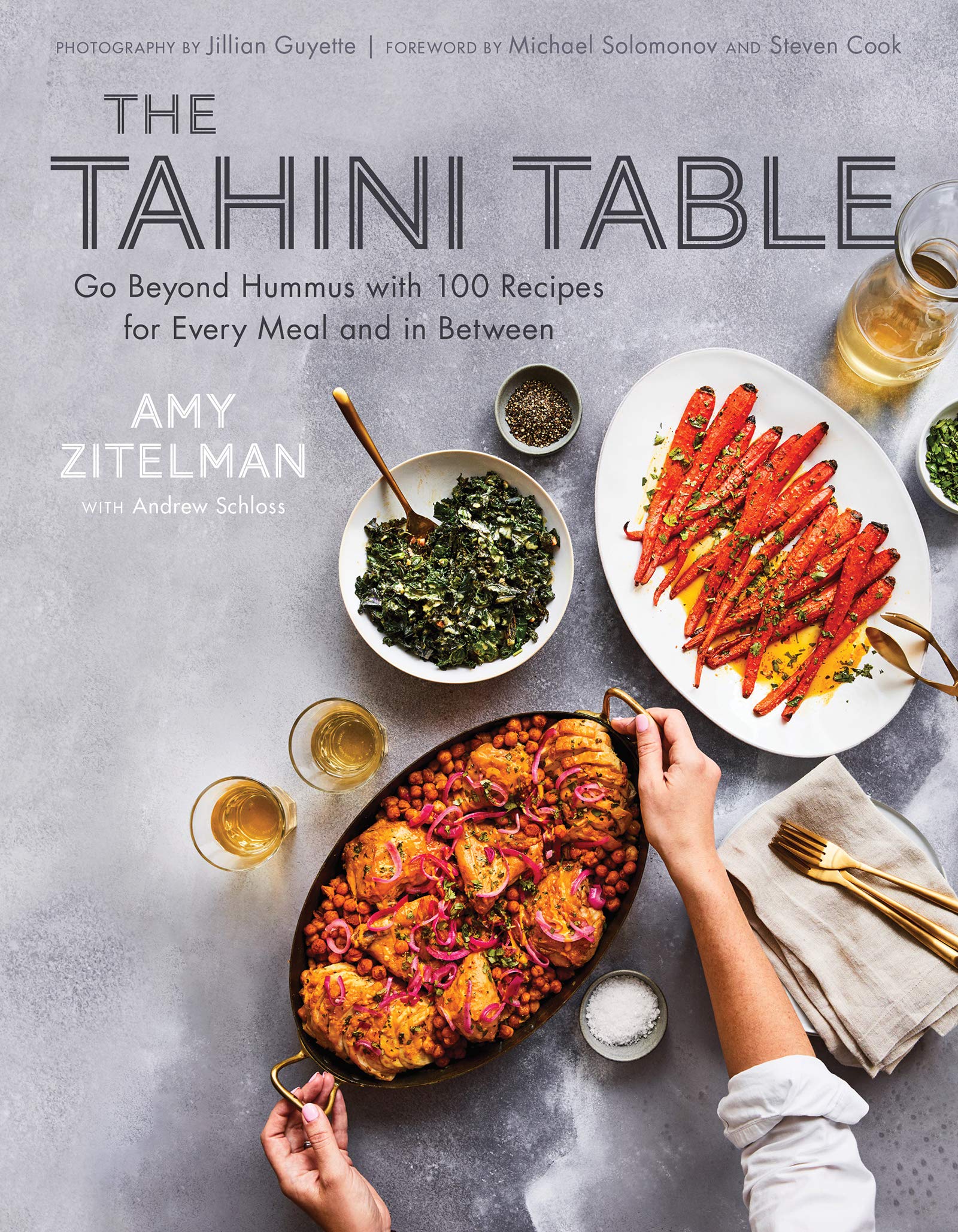 The Tahini Table: Go Beyond Hummus with 100 Recipes for Every Meal