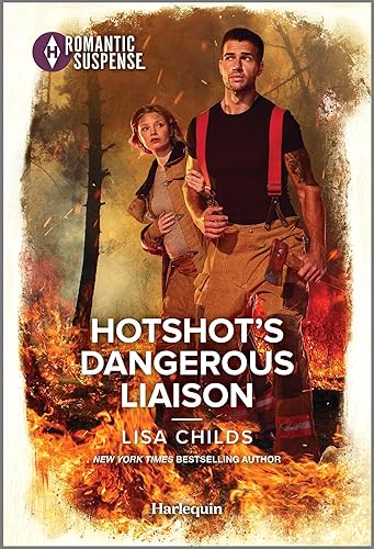 Hotshot's Dangerous Liaison (Hotshot Heroes Book 11)