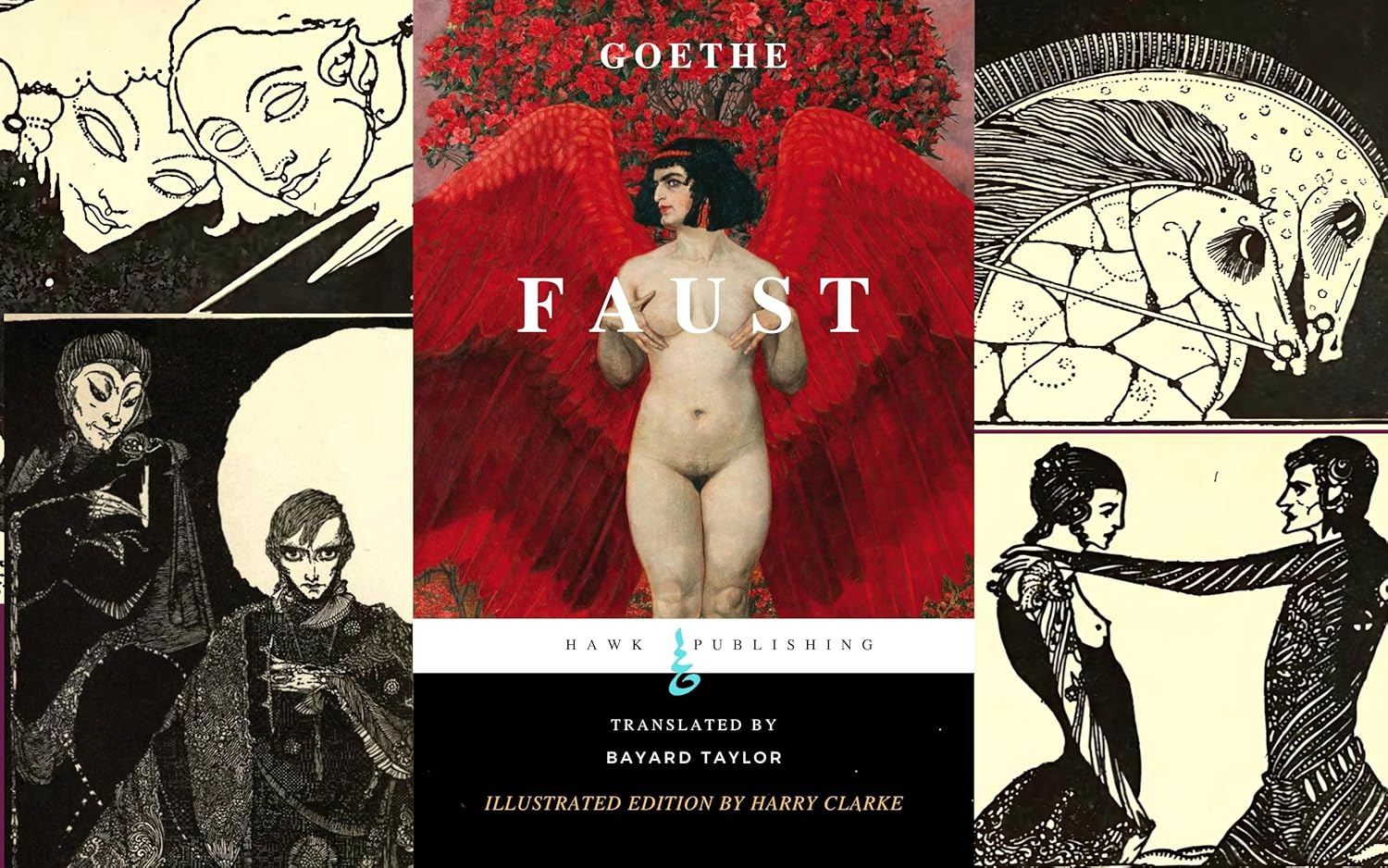 Faust: The Timeless Tale of Desire, Knowledge, and Damnation — Reimagined for the Modern Reader, Featuring the Iconic Illustrations of Harry Clarke      [Print Replica] Kindle Edition