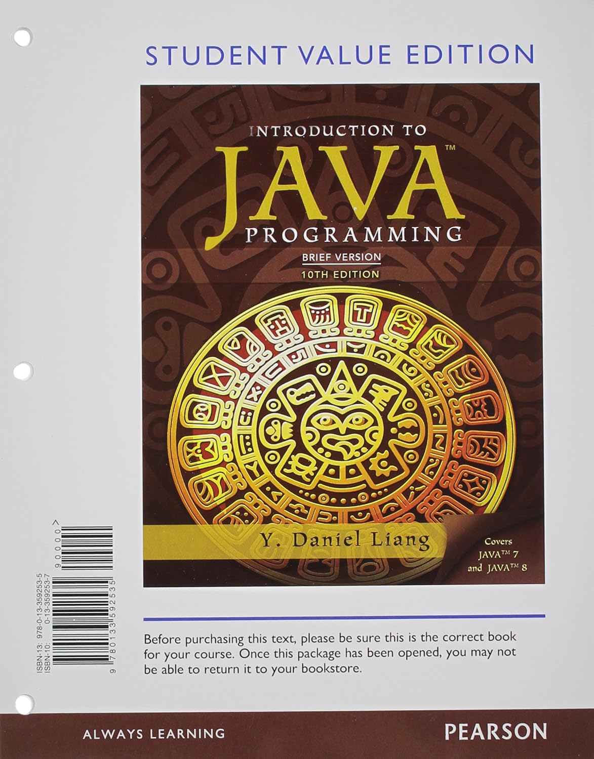 Student Value Edition for Introduction to Java Programming, Brief ...