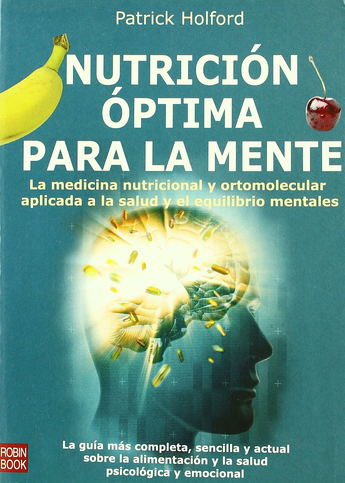 Nutricion Optima Para La Mente/ Optimal Nutrition for the Mind