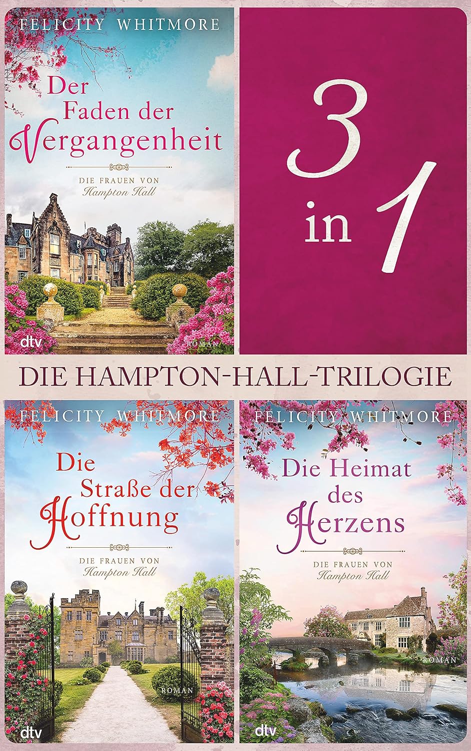 Die Hampton-Hall-Trilogie: Alle 3 Bände in einem E-Book | »Felicity Whitmore wandelt auf den Spuren einer Lucinda Riley.« denglers-buchkritik.de (German Edition)