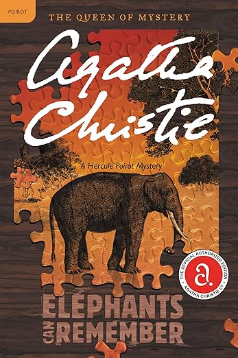 Elephants Can Remember Elephants Can Remember: A Hercule Poirot Mystery by Agatha Christie