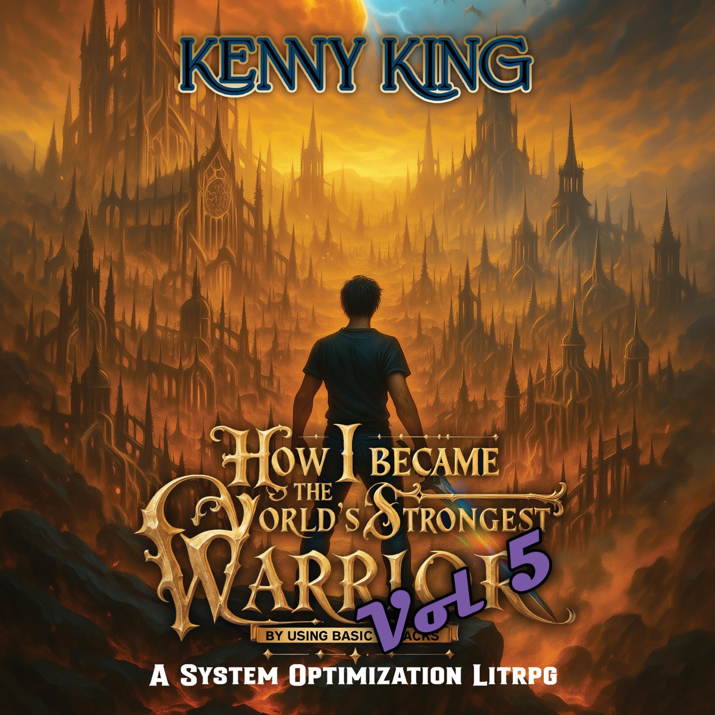 Cover art for How I Became the World's Strongest Warrior By Using Basic Attacks: Volume 5