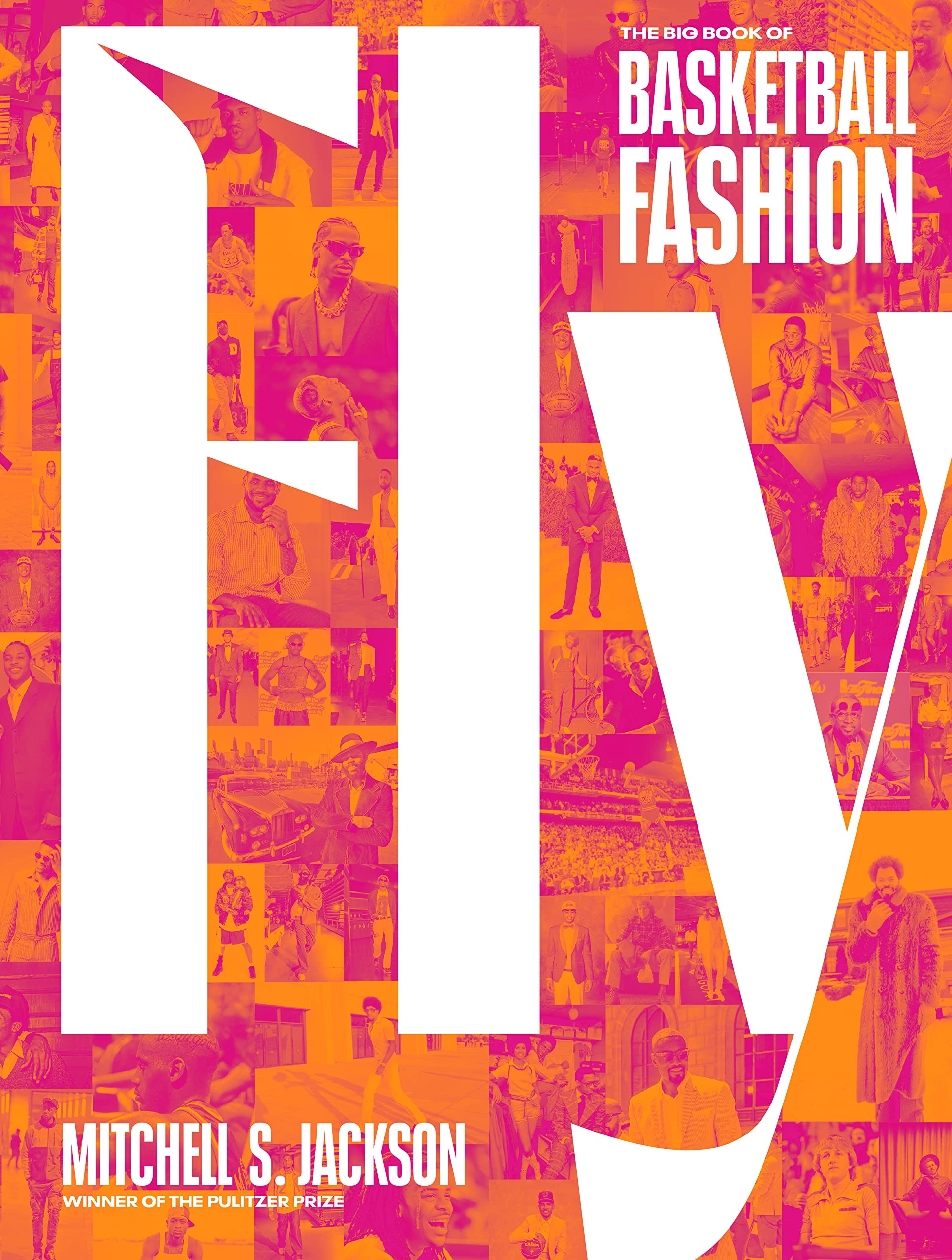 Livre Basketball Fashion : Fly, l'album mode culte de la NBA en anglais