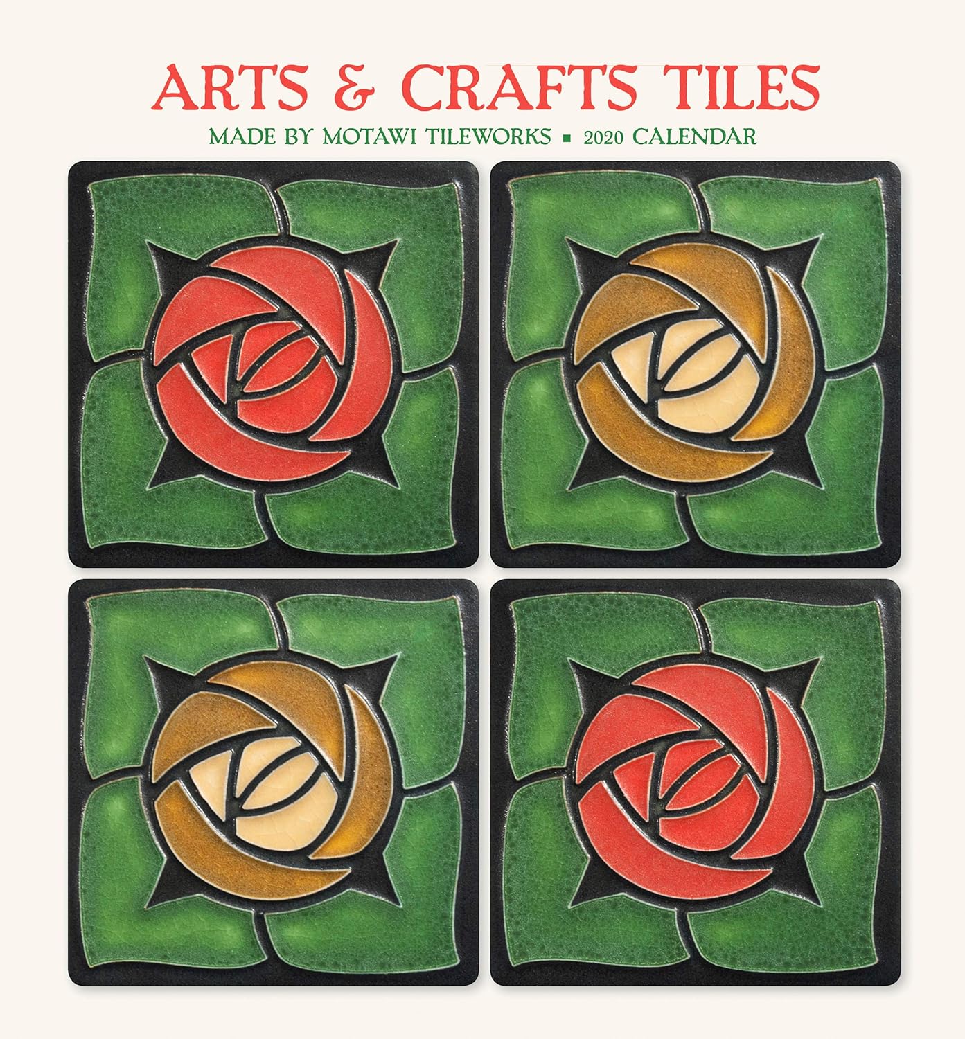 Arts & Crafts Tiles 2020 Calendar 9780764983931 Motawi