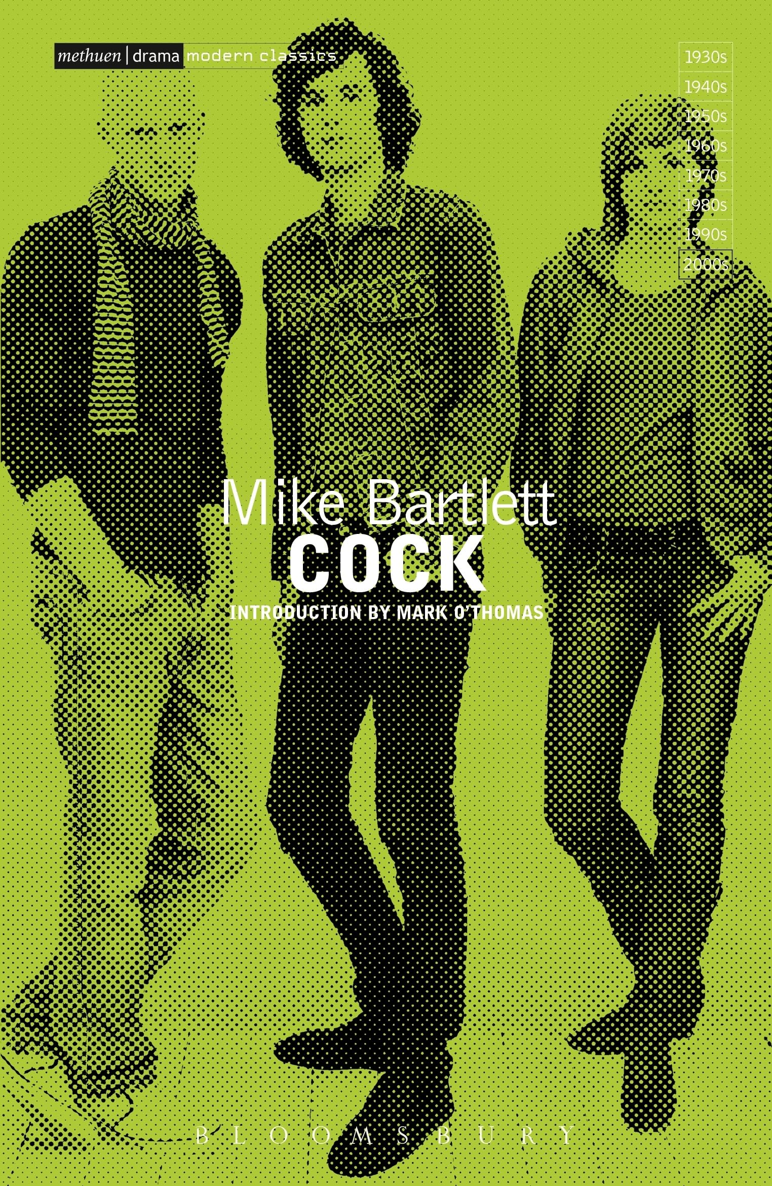 c*ck (Modern Classics) By Mike Bartlett, Mark O'Thomas