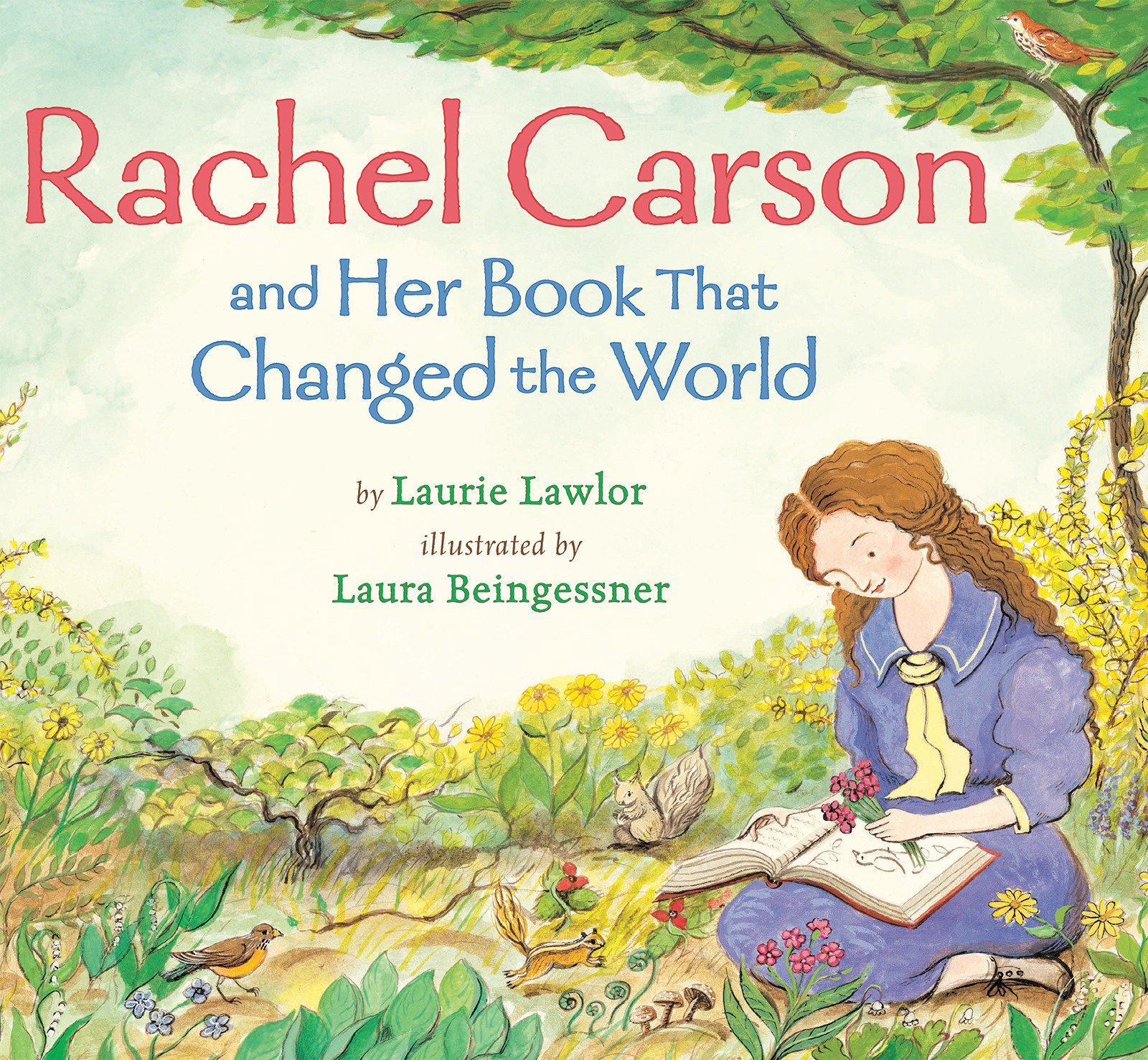Holiday House Rachel Carson and Her Book That Changed the World