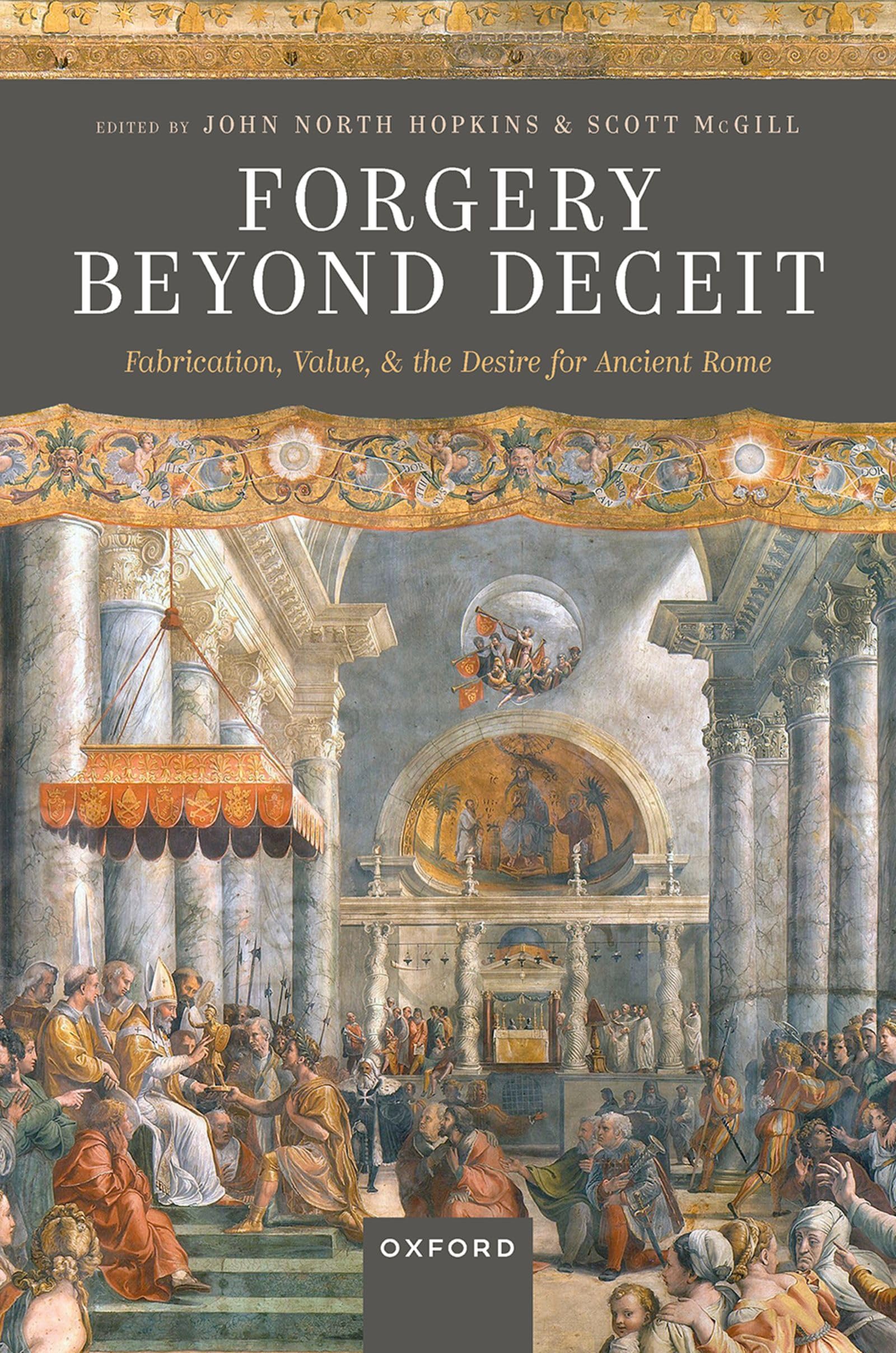 Forgery Beyond Deceit ouvrage de référence broché sur l'art et les faux romains