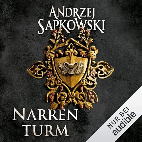 Narrenturm: Narrenturm-Trilogie 1