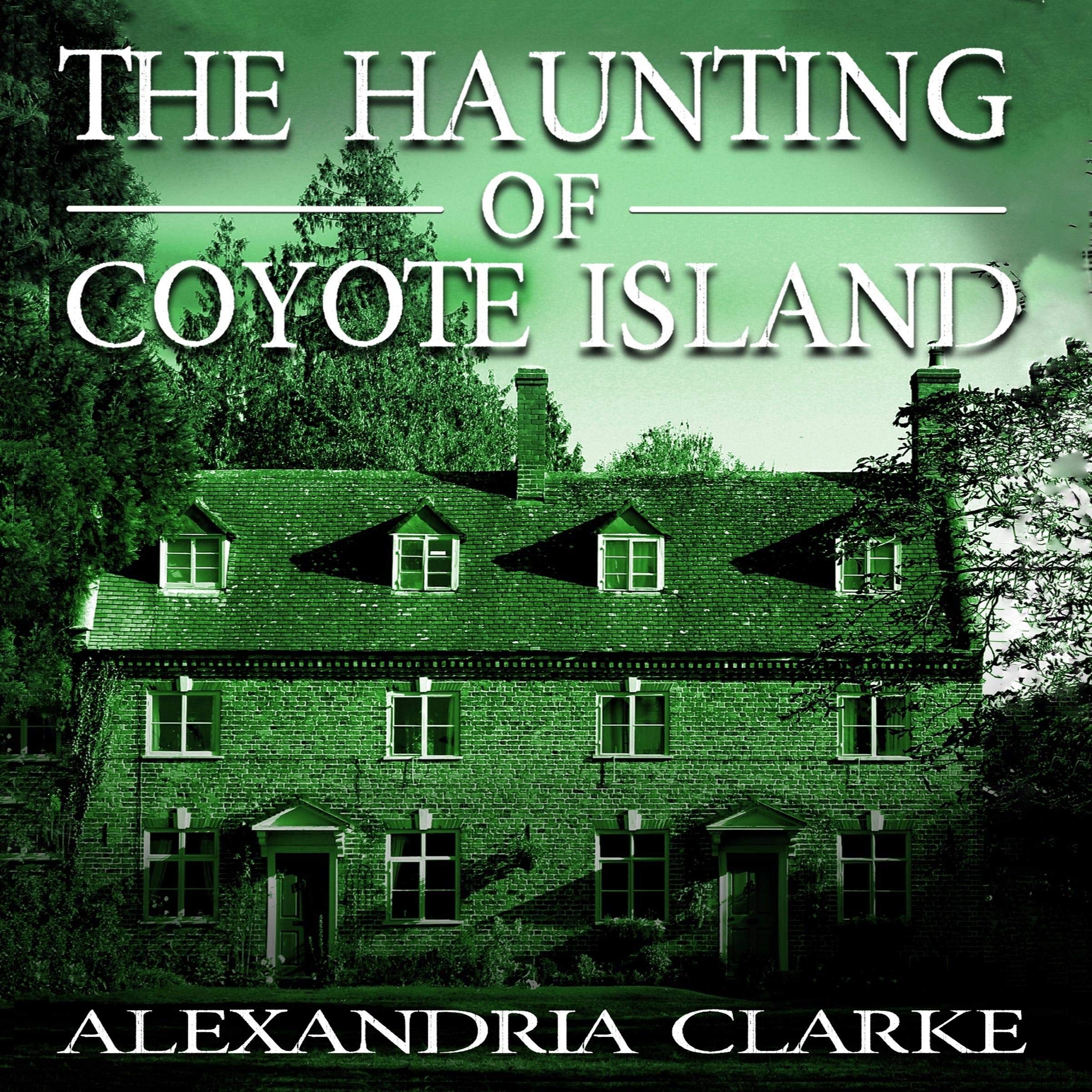 Cover art for The Haunting of Coyote Island