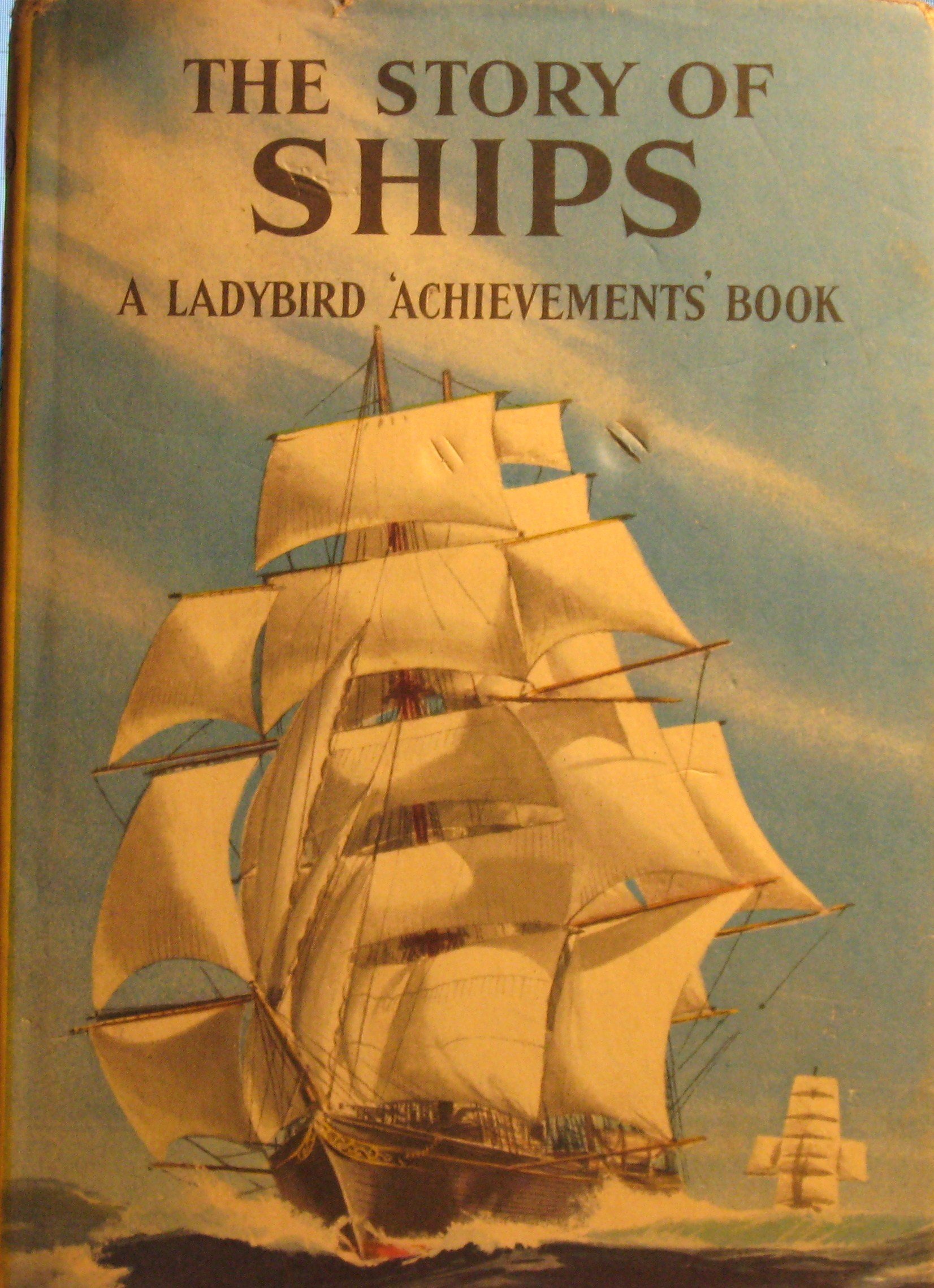 The story of ships (Ladybird books)