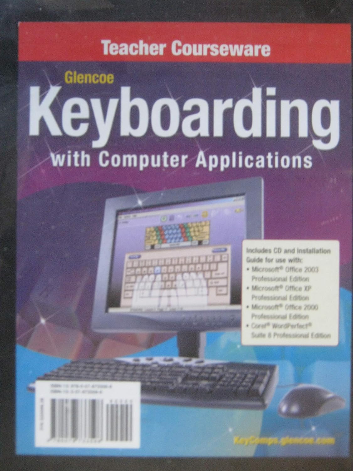Keyboarding with Computer Applications Teacher Courseware: Glencoe ...