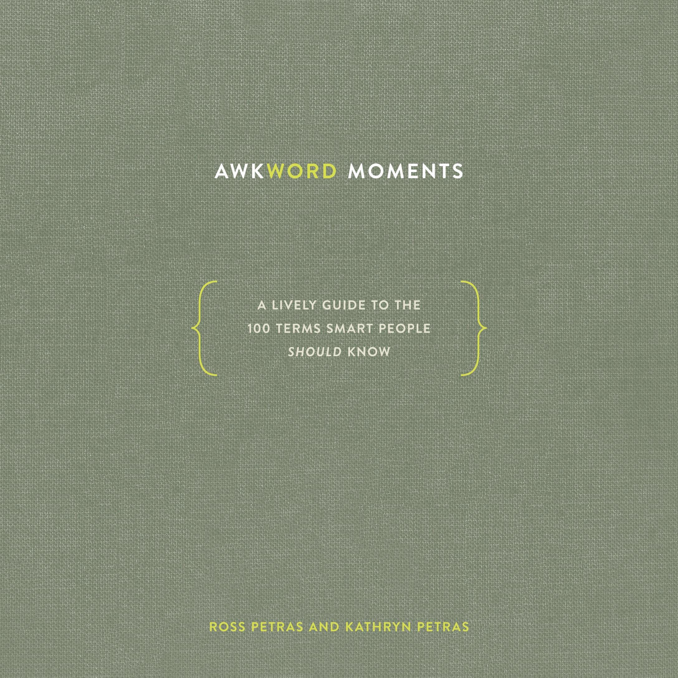 Awkword Moments