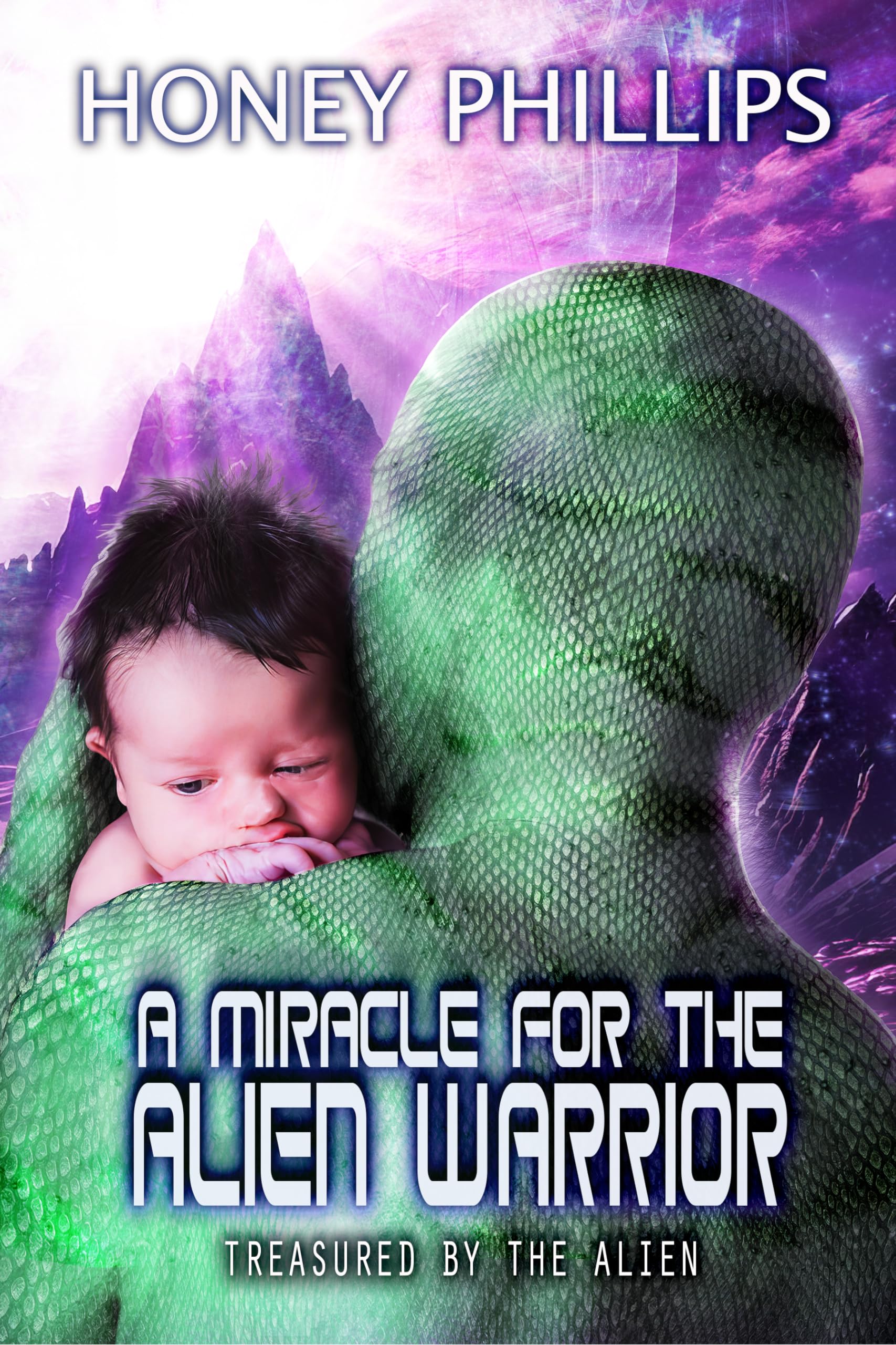 Cover of A Miracle for the Alien Warrior