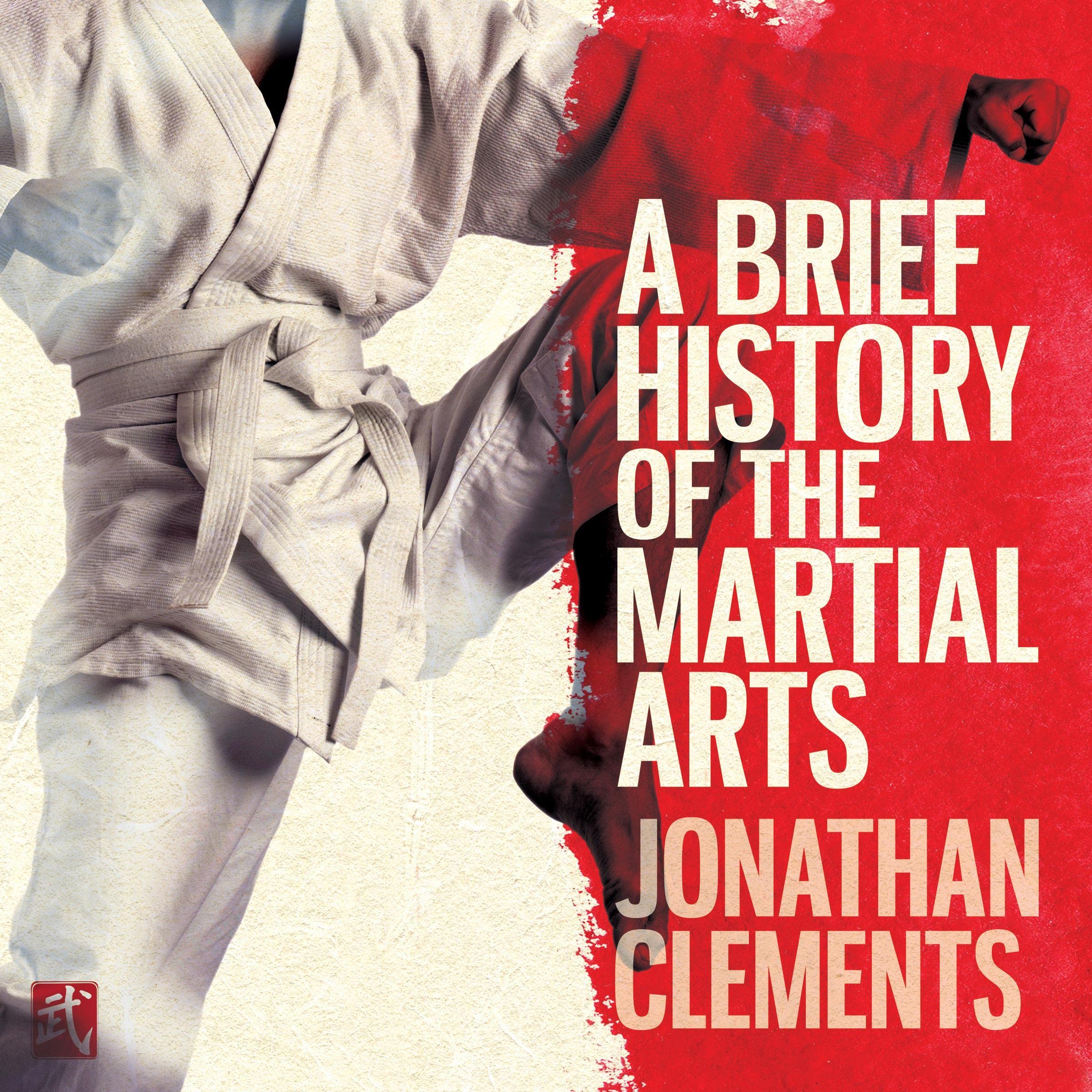 Cover art for A Brief History of the Martial Arts