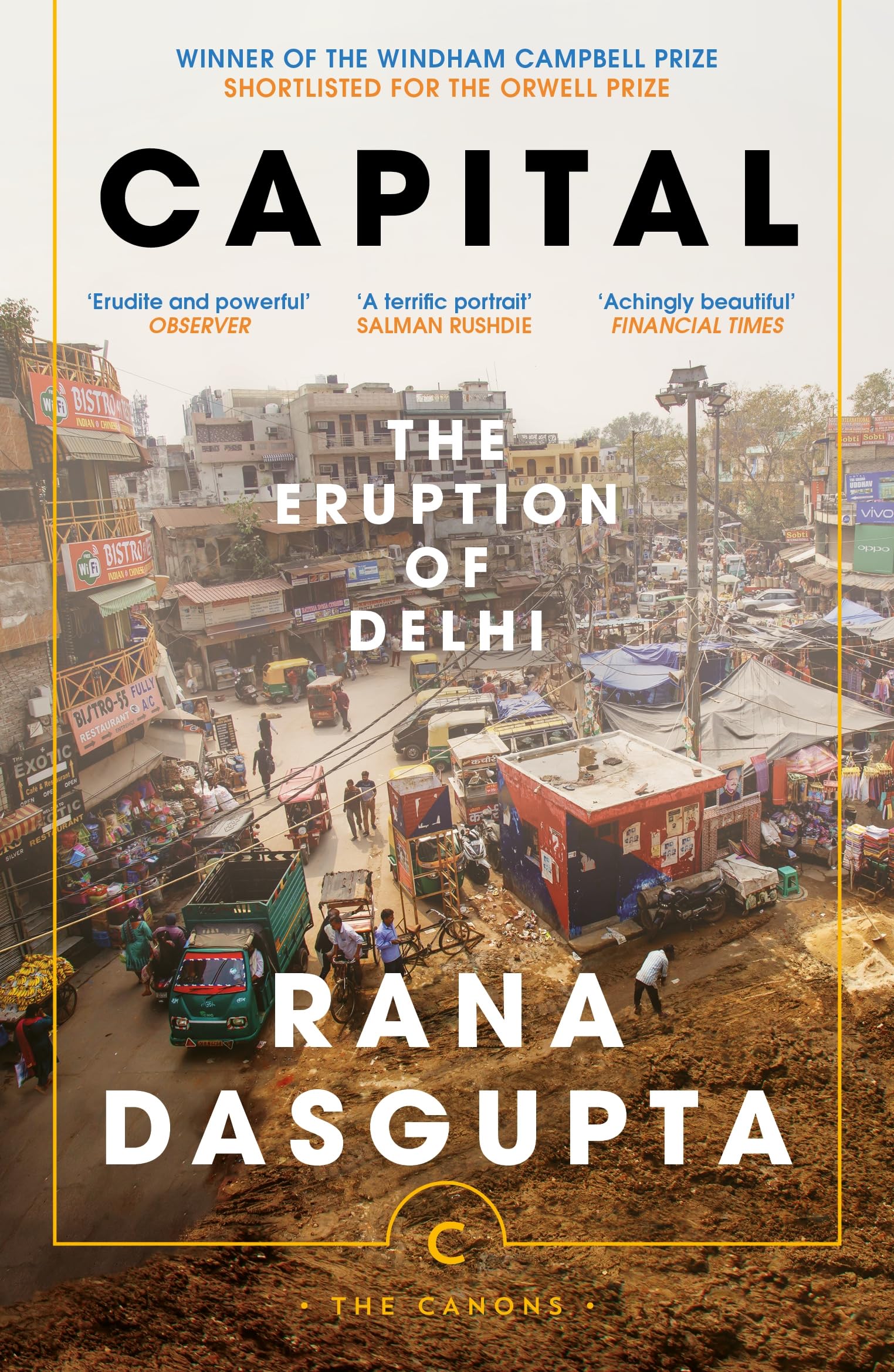 Capital: The Eruption of Delhi (Canons)