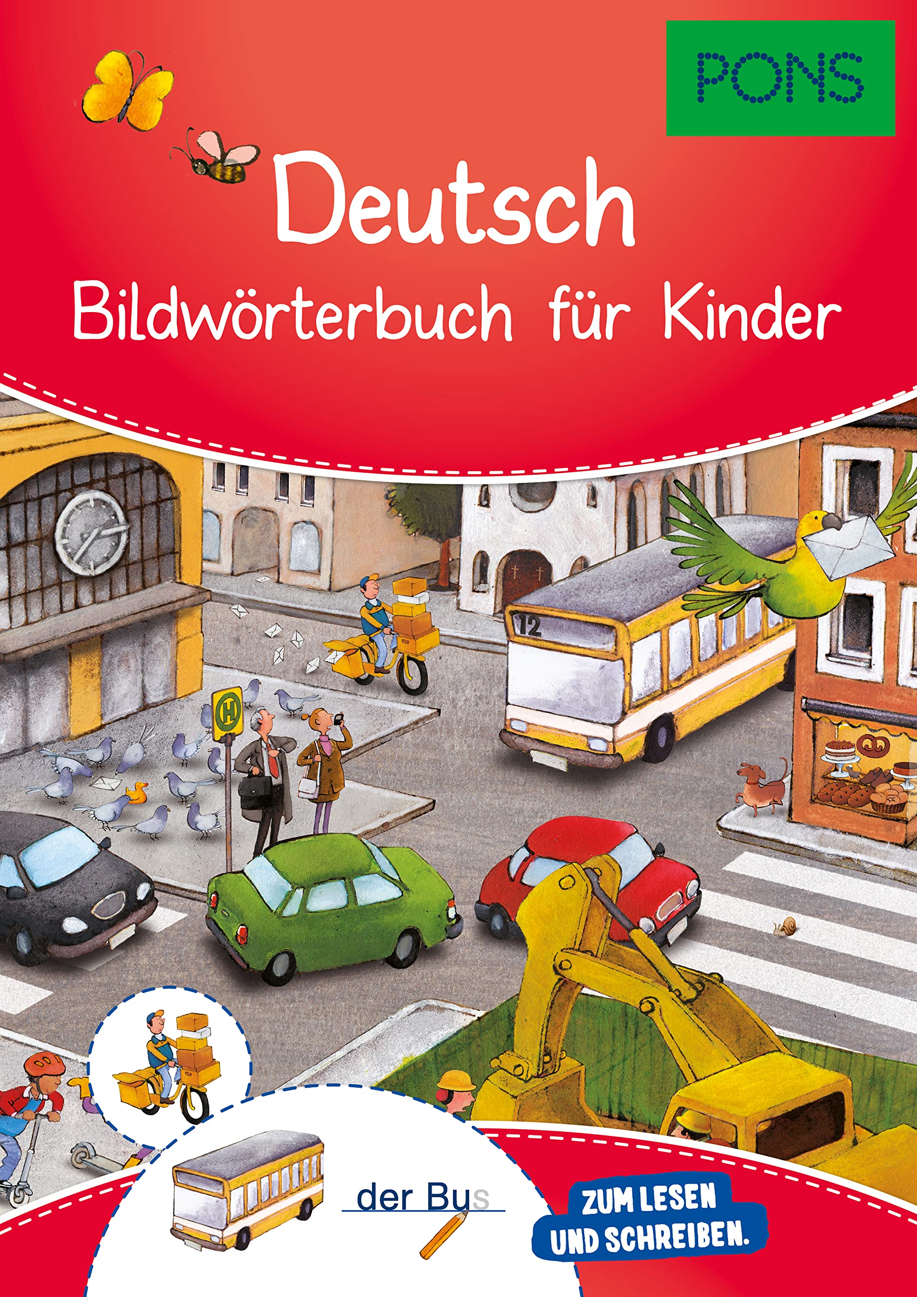 PONS Bildwörterbuch Deutsch für Kinder: Für Vorschule und Grundschule