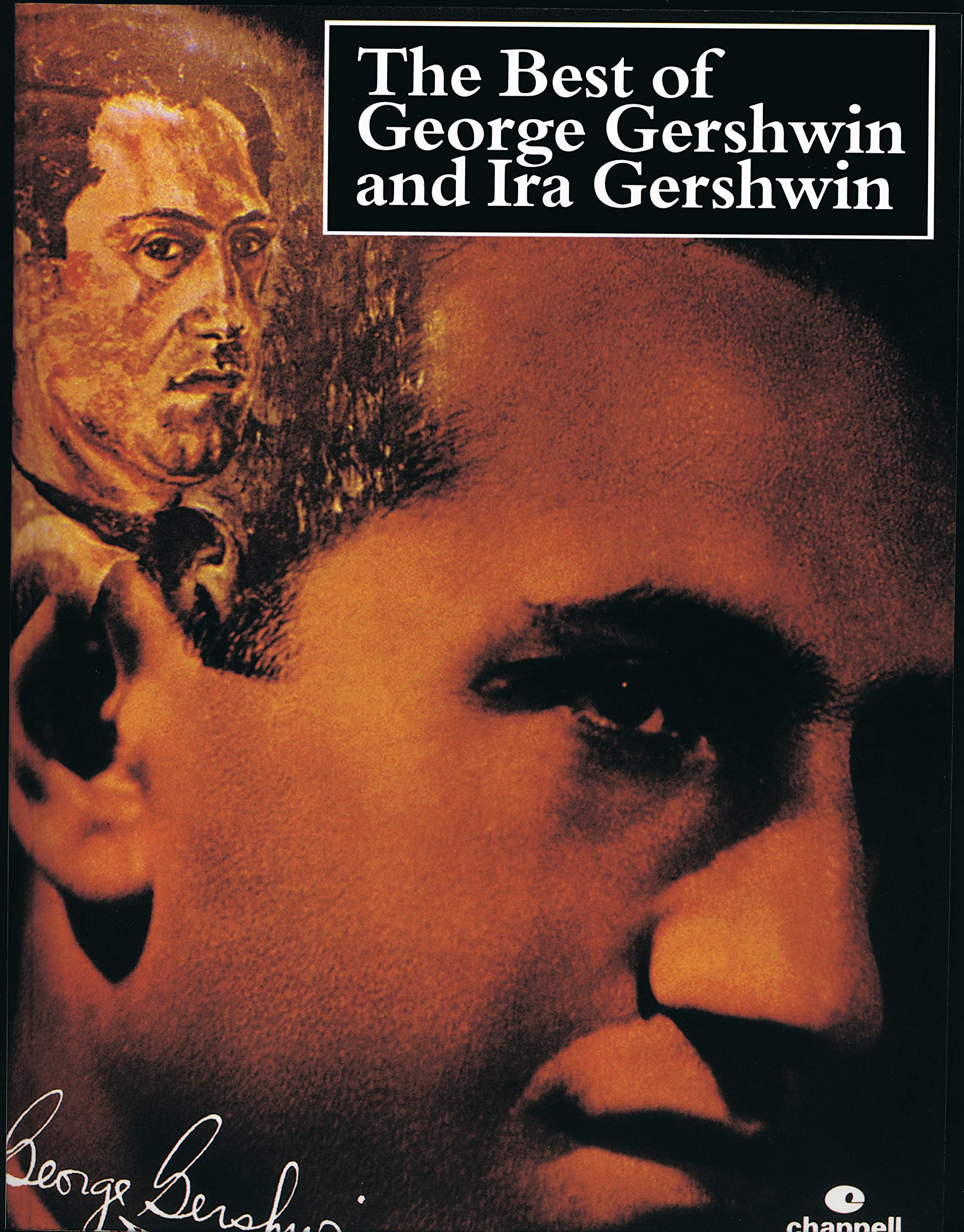 The Best of George Gershwin and Ira Gershwin: (Piano/vocal)
