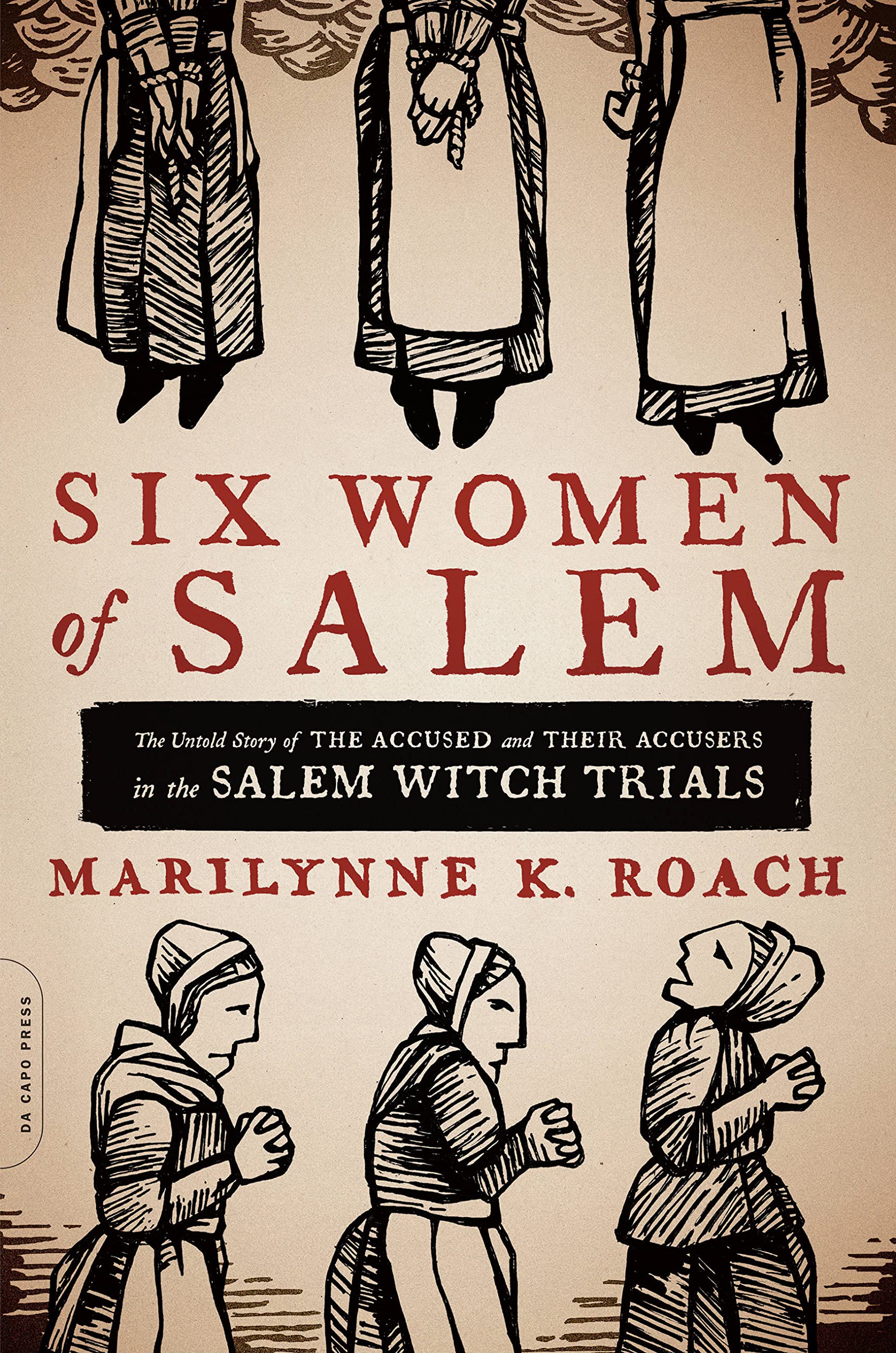 Six Women of Salem | Buch | The Untold Story of the Accused and Their Accusers in the Salem Witch Trials