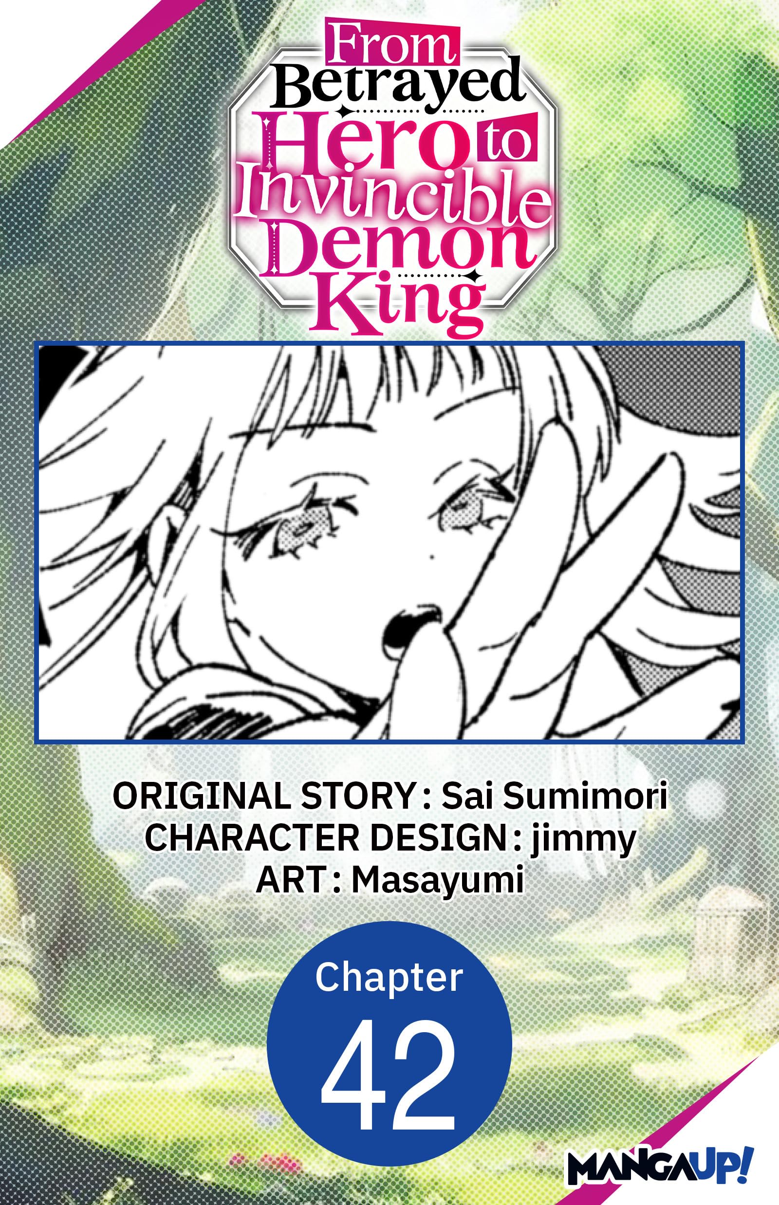 From Betrayed Hero to Invincible Demon King #042 (From Betrayed Hero to Invincible Demon King CHAPTER SERIALS Book 42)