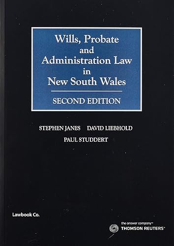 Wills, Probate and Administration Law in NSW 2e - Book.