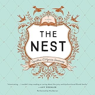 The Nest Cynthia D Aprix Sweeney Audiobook
