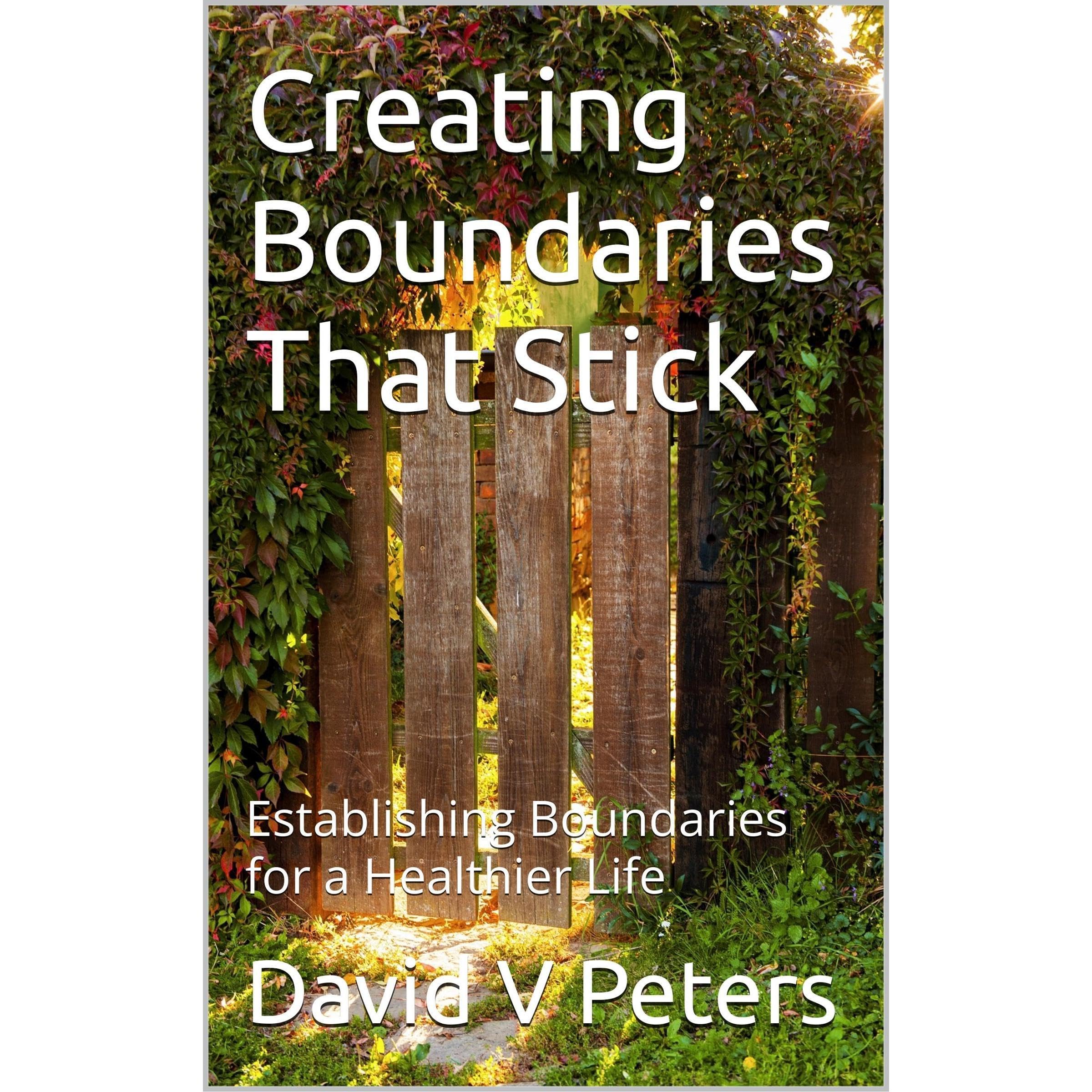 Creating Boundaries That Stick