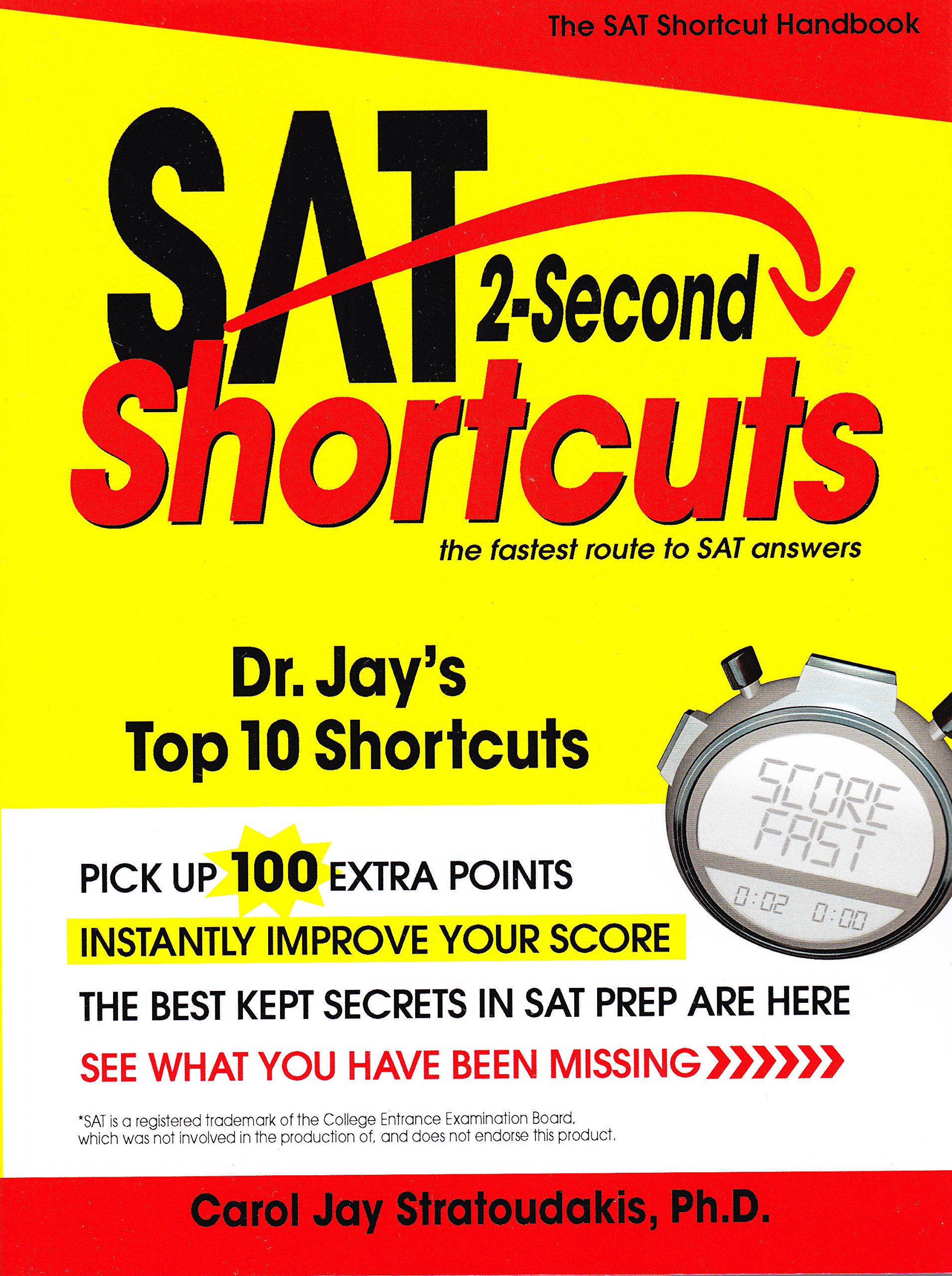 Buy SAT 2 Second Shortcuts: The Fastest Route to SAT Answers (The Sat Shortcut Handbook) — BookShops.in